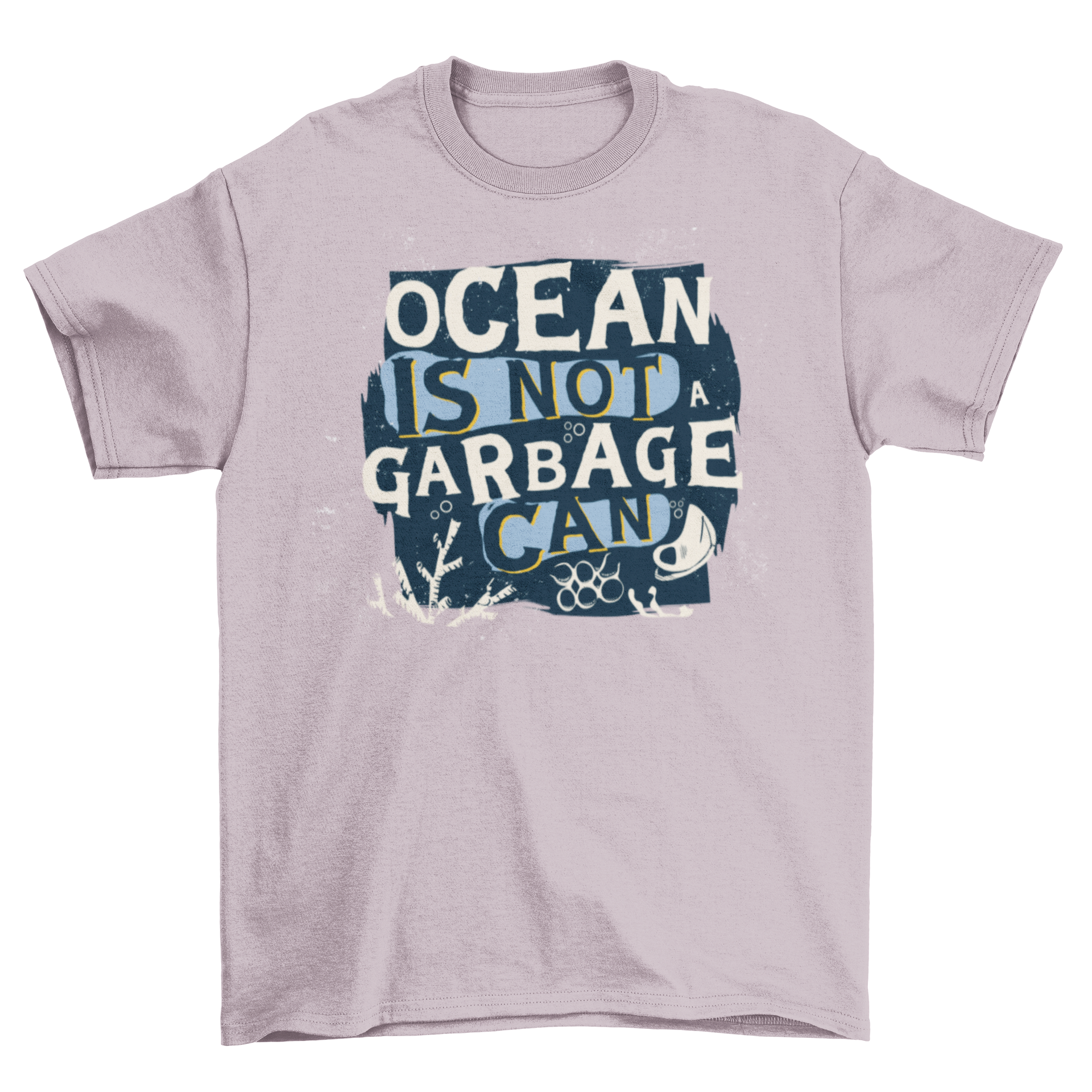 Ocean preservation t-shirt featuring the quote 'Ocean is not a garbage can' in bold lettering.