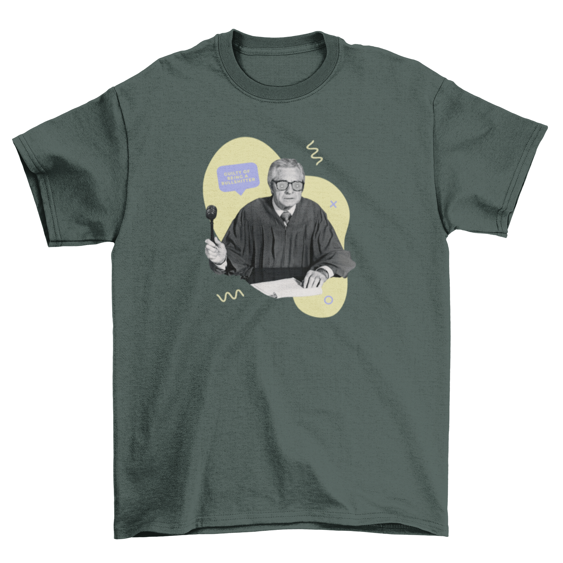 Old man judge graphic t-shirt featuring a gavel and humorous quote.