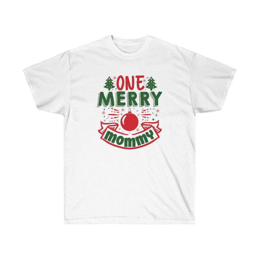 One Merry Mommy Holiday T-Shirt in soft cotton, featuring a festive design perfect for holiday celebrations.