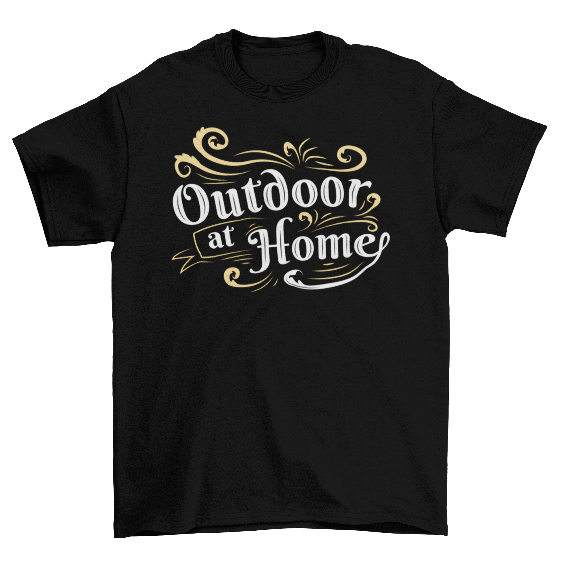 A stylish t-shirt featuring the quote 'Outdoor at Home' designed for comfort and casual wear.