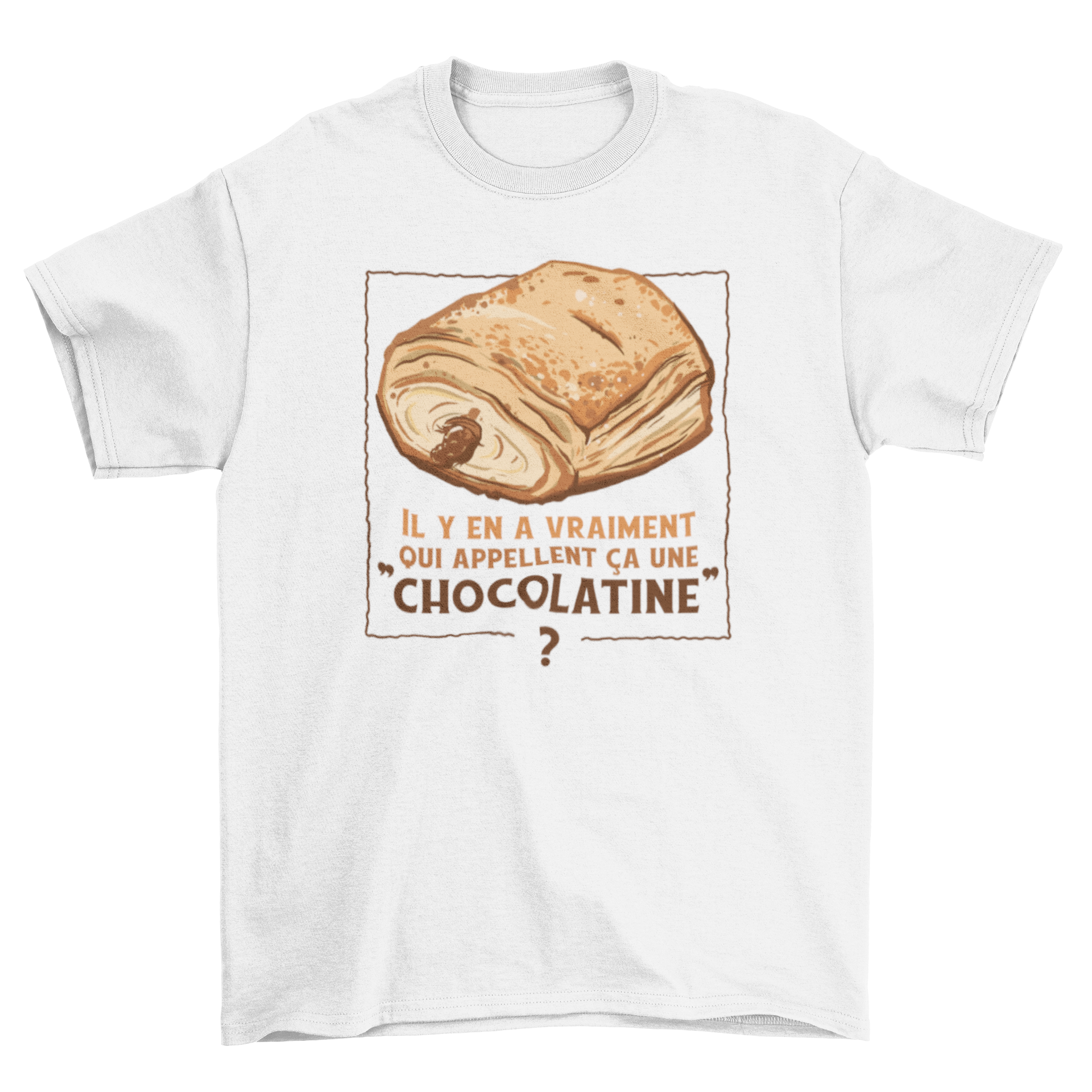 A stylish t-shirt featuring a pain au chocolat design and a humorous French quote about chocolatine.