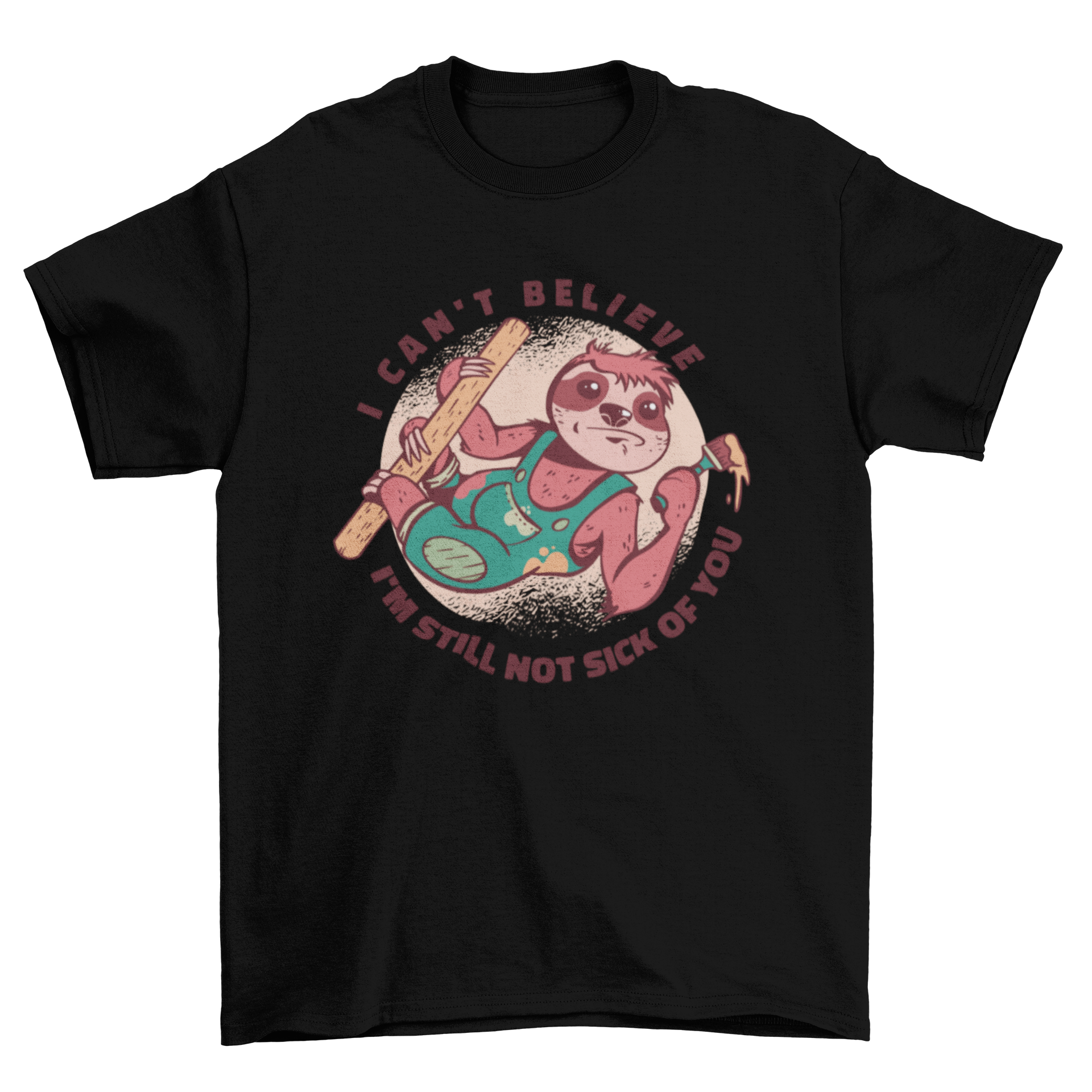 A playful t-shirt featuring a sloth dressed as a painter, holding a paintbrush and palette, with a humorous quote.