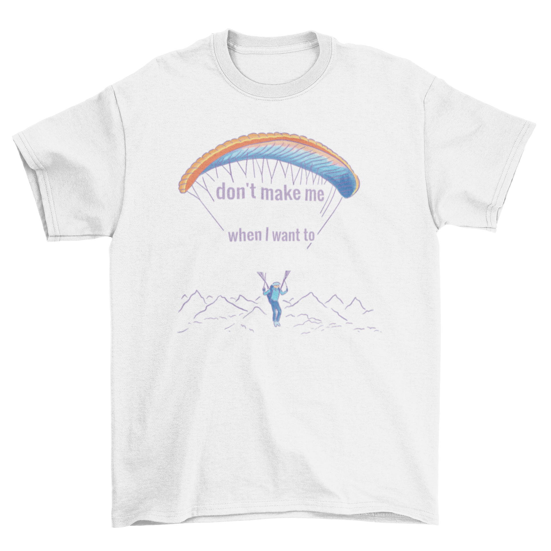 A stylish t-shirt featuring a paragliding design and an uplifting quote, perfect for adventure lovers.