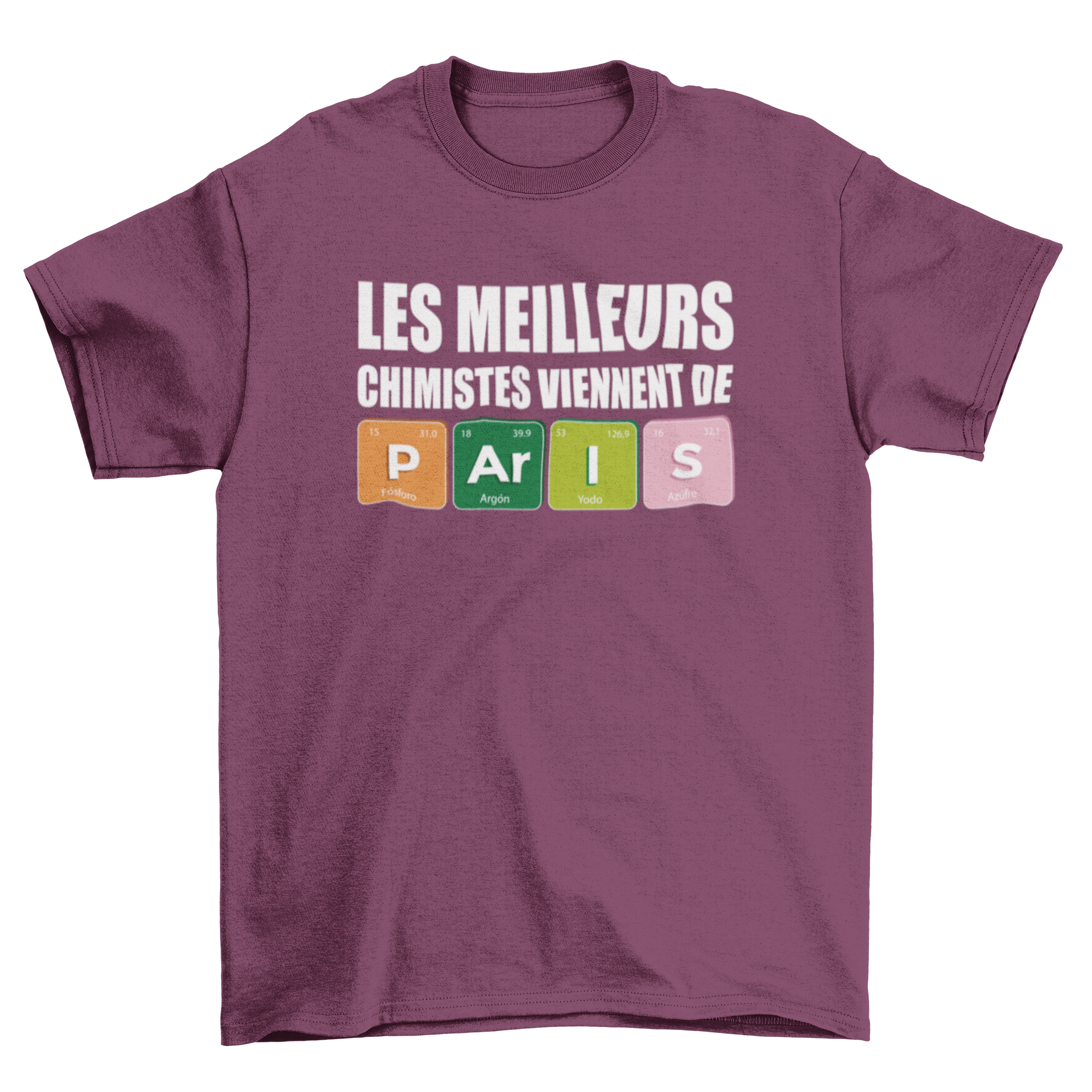 A stylish t-shirt featuring the quote 'The best chemists come from Paris' in elegant French text, perfect for chemistry enthusiasts.