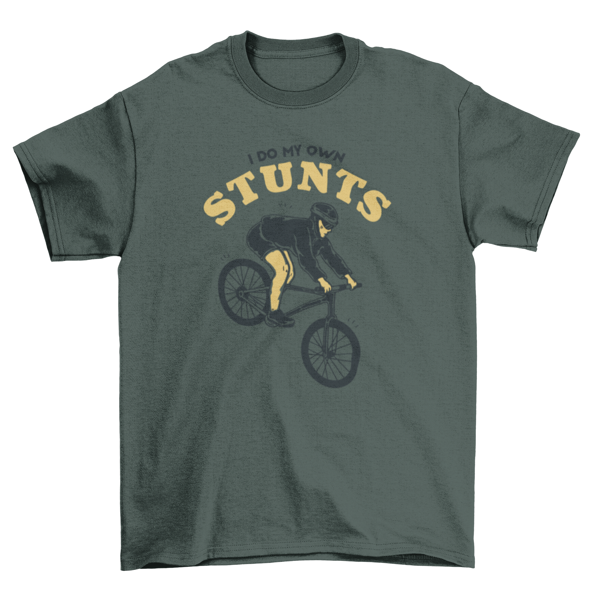 A stylish t-shirt featuring a person performing a bicycle stunt with the quote 'I do my own stunts'.