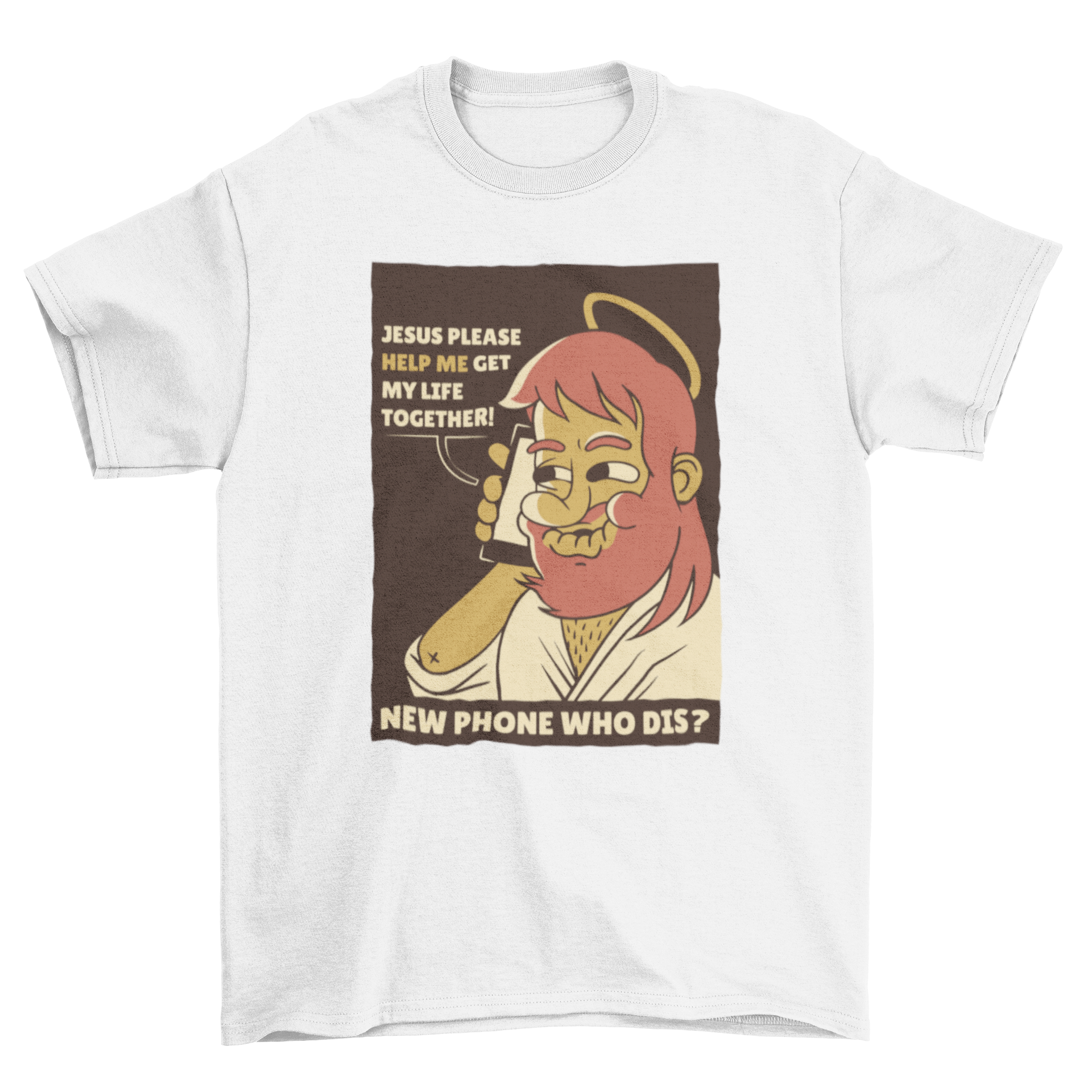 A Phone Jesus T-shirt featuring a cartoon Jesus answering a phone call with humorous text.