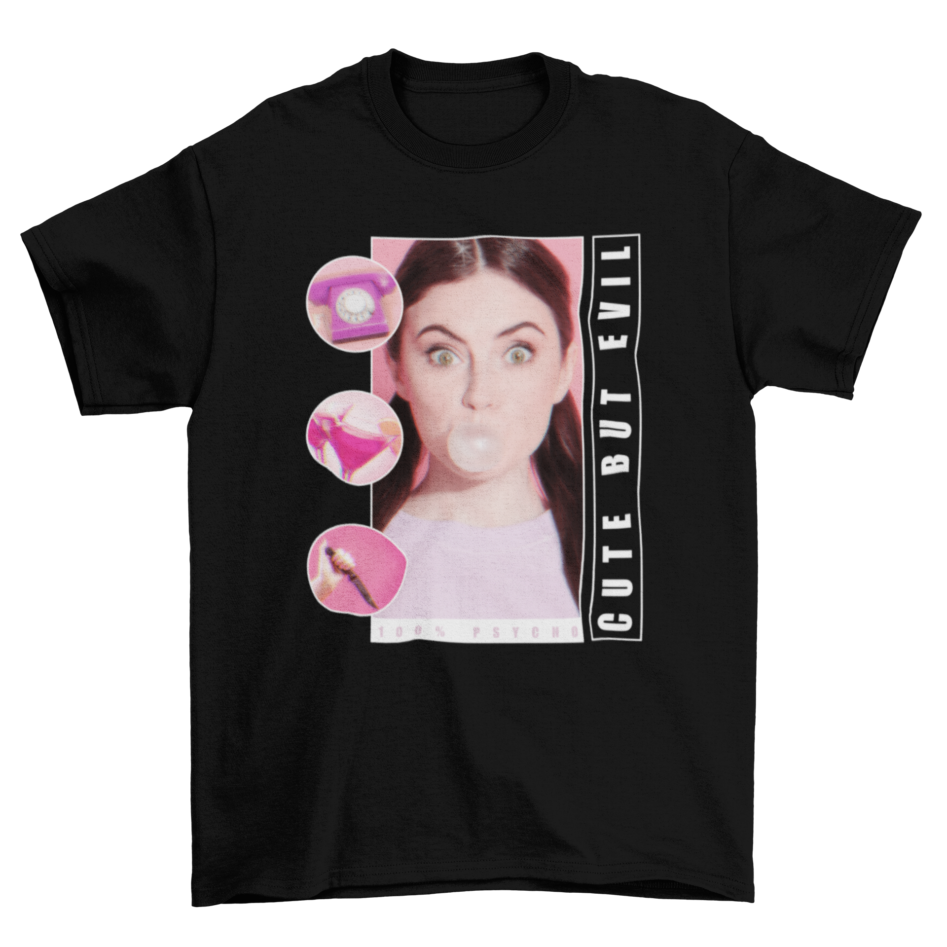 A stylish pink t-shirt featuring a girl blowing bubblegum with the quotes 'Cute but evil' and '100 psycho'.