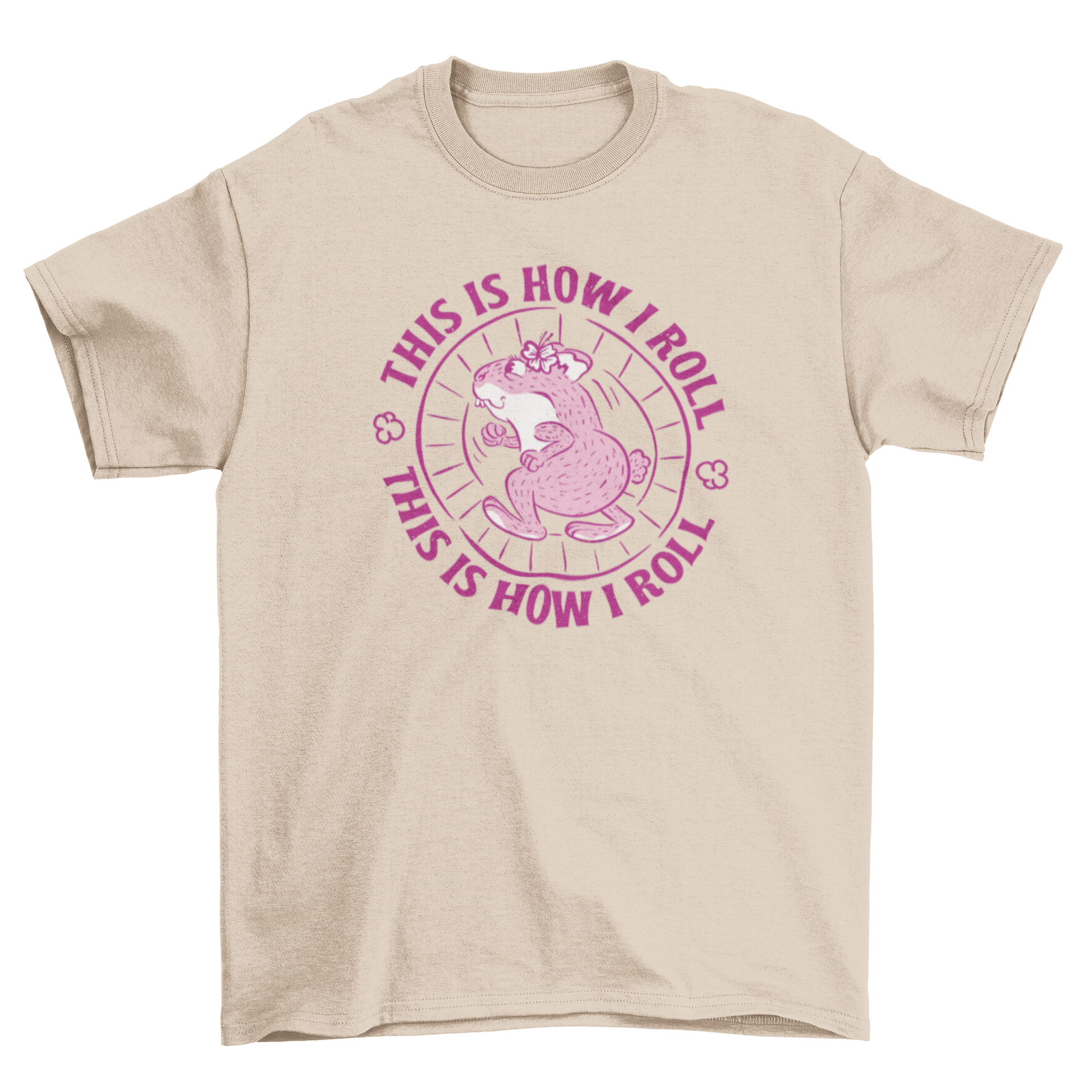 A playful pink hamster running on a hamster wheel, featured on a stylish t-shirt with the quote 'This is how I roll'.