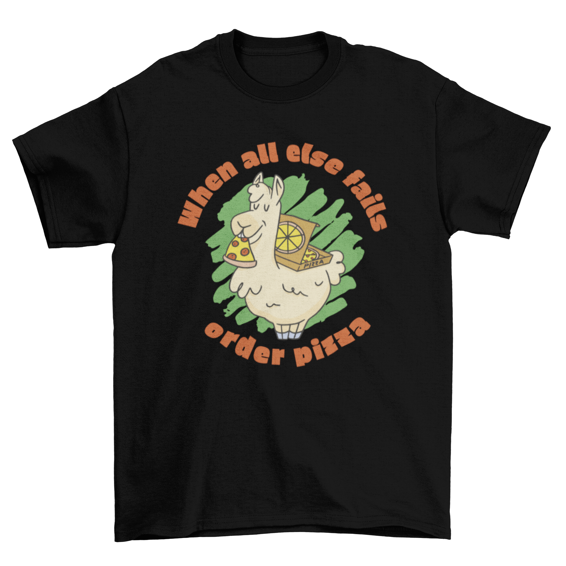 A colorful t-shirt featuring a llama eating pizza with a humorous quote.