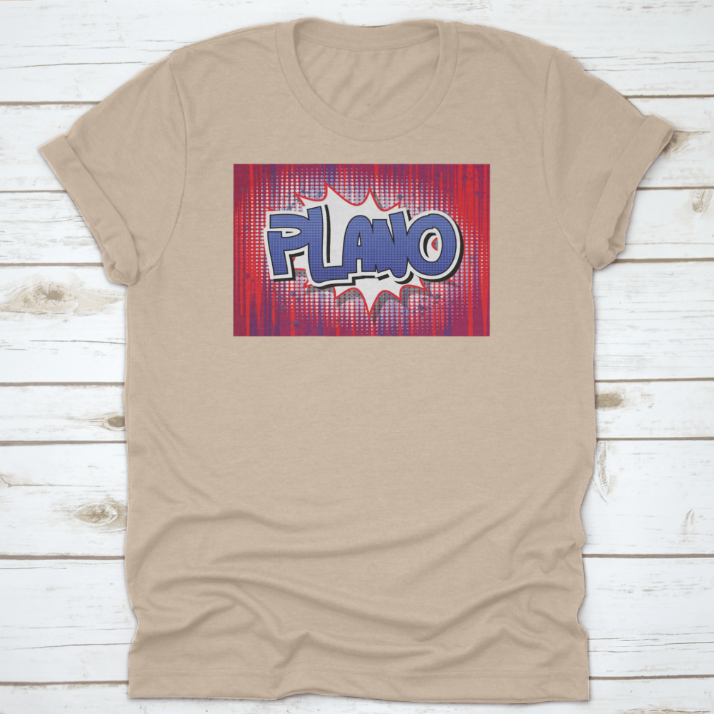 Plano Texas USA Comic Book Style Vector Shirt featuring a vibrant comic design, made from 100% cotton for comfort.