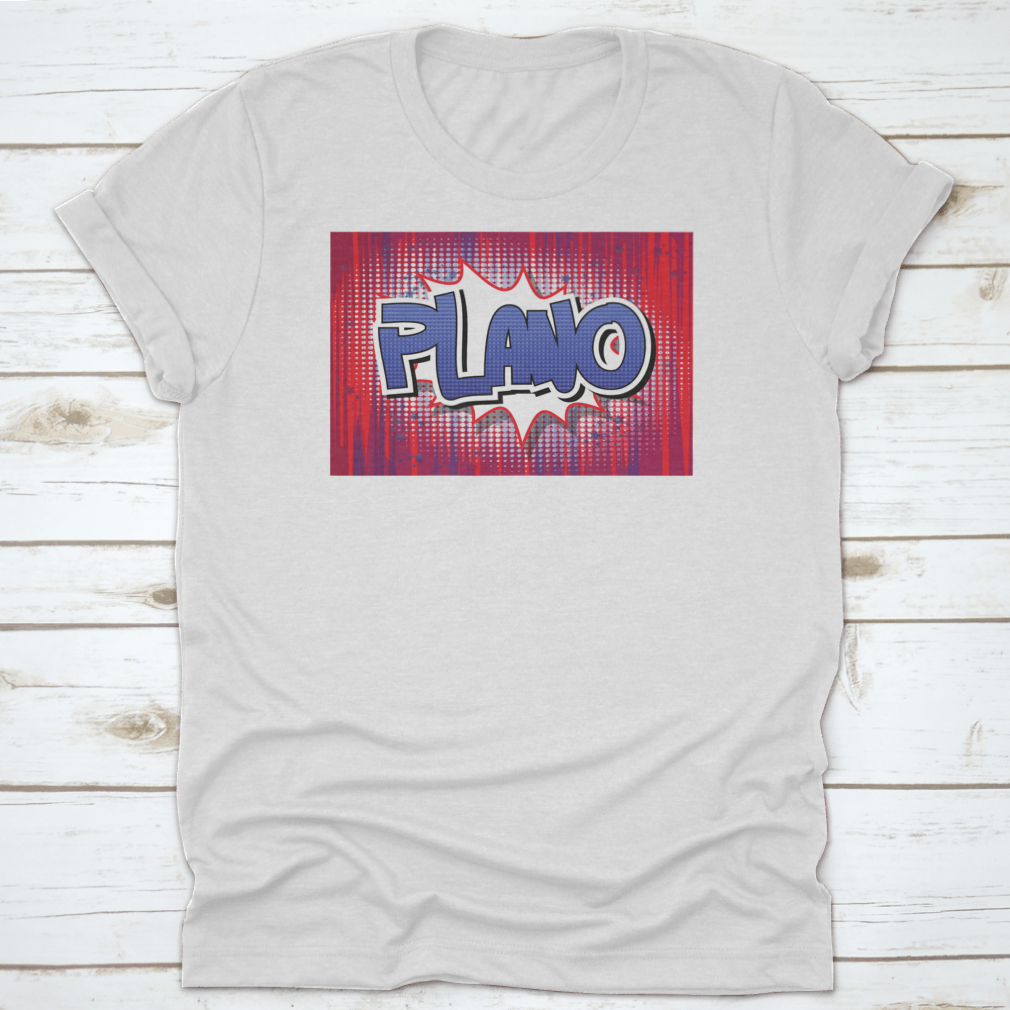 Plano Texas USA Comic Book Style Vector Shirt featuring a vibrant comic design, made from 100% cotton for comfort.