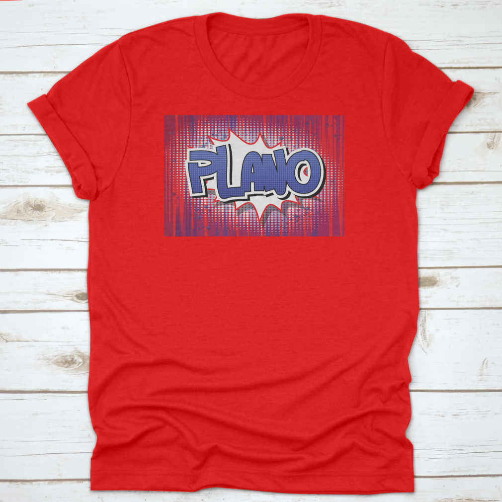 Plano Texas USA Comic Book Style Vector Shirt featuring a vibrant comic design, made from 100% cotton for comfort.