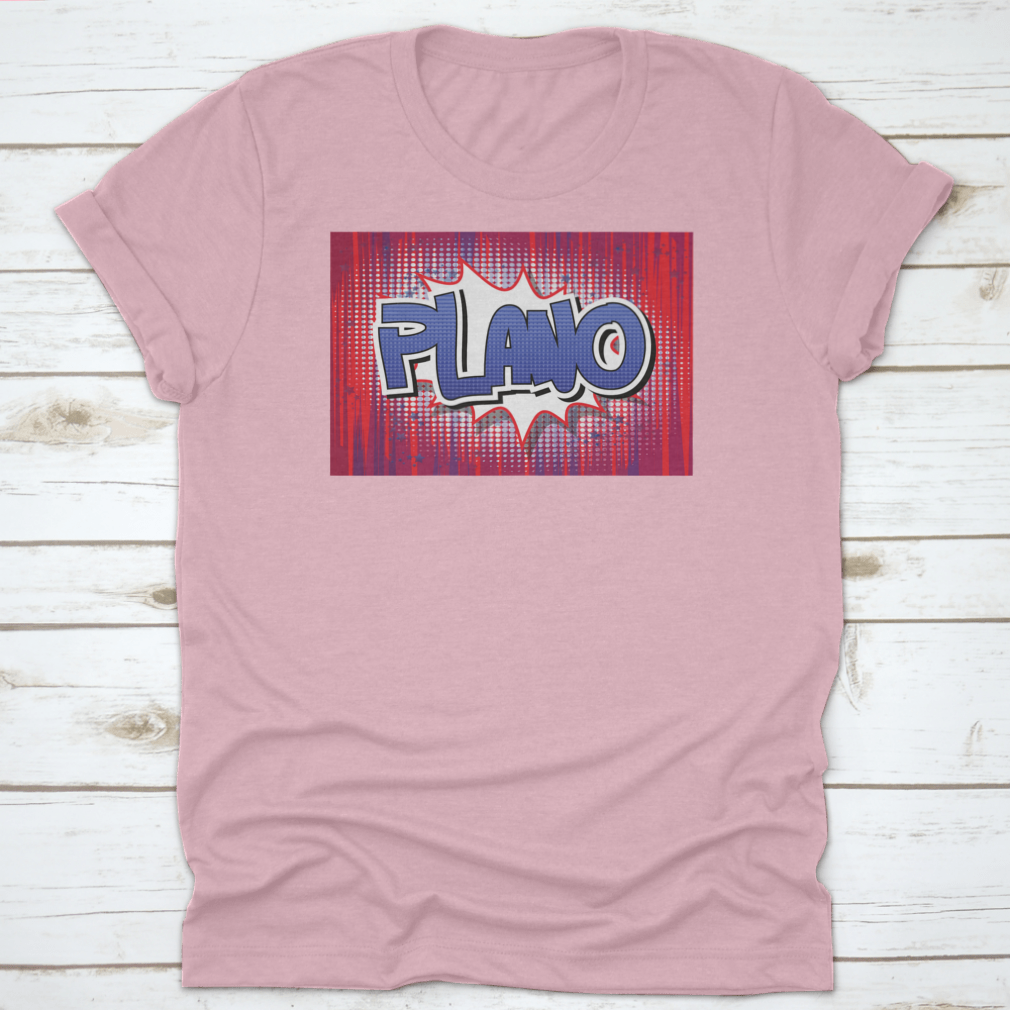 Plano Texas USA Comic Book Style Vector Shirt featuring a vibrant comic design, made from 100% cotton for comfort.