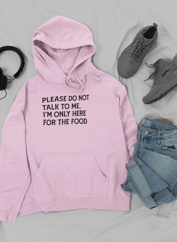 A stylish hoodie with the phrase 'Please Do Not Talk To Me' designed by top artists, featuring a cozy fleece lining and adjustable hood.