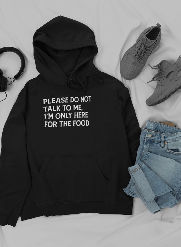 A stylish hoodie with the phrase 'Please Do Not Talk To Me' designed by top artists, featuring a cozy fleece lining and adjustable hood.