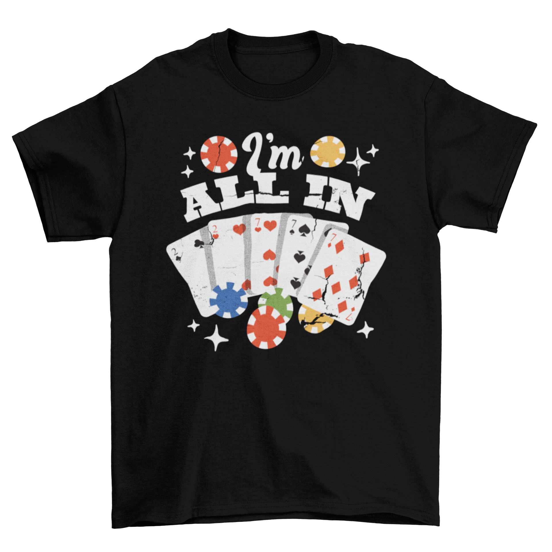 Stylish t-shirt featuring poker cards and chips with the quote 'I'm all in'.