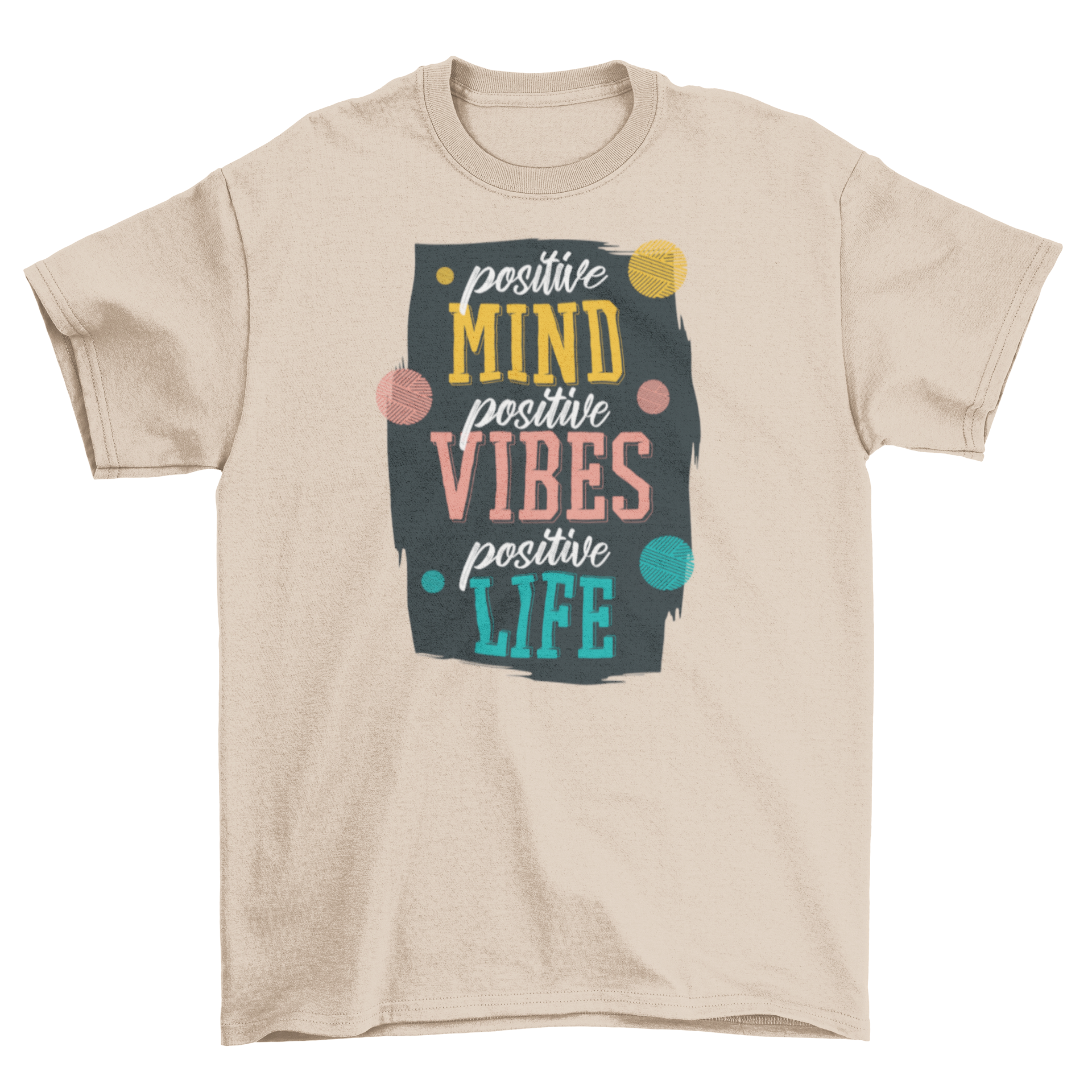 A stylish Positive Quote T-shirt featuring the motivational phrase 'POSITIVE MIND POSITIVE VIBES POSITIVE LIFE' in bold typography.