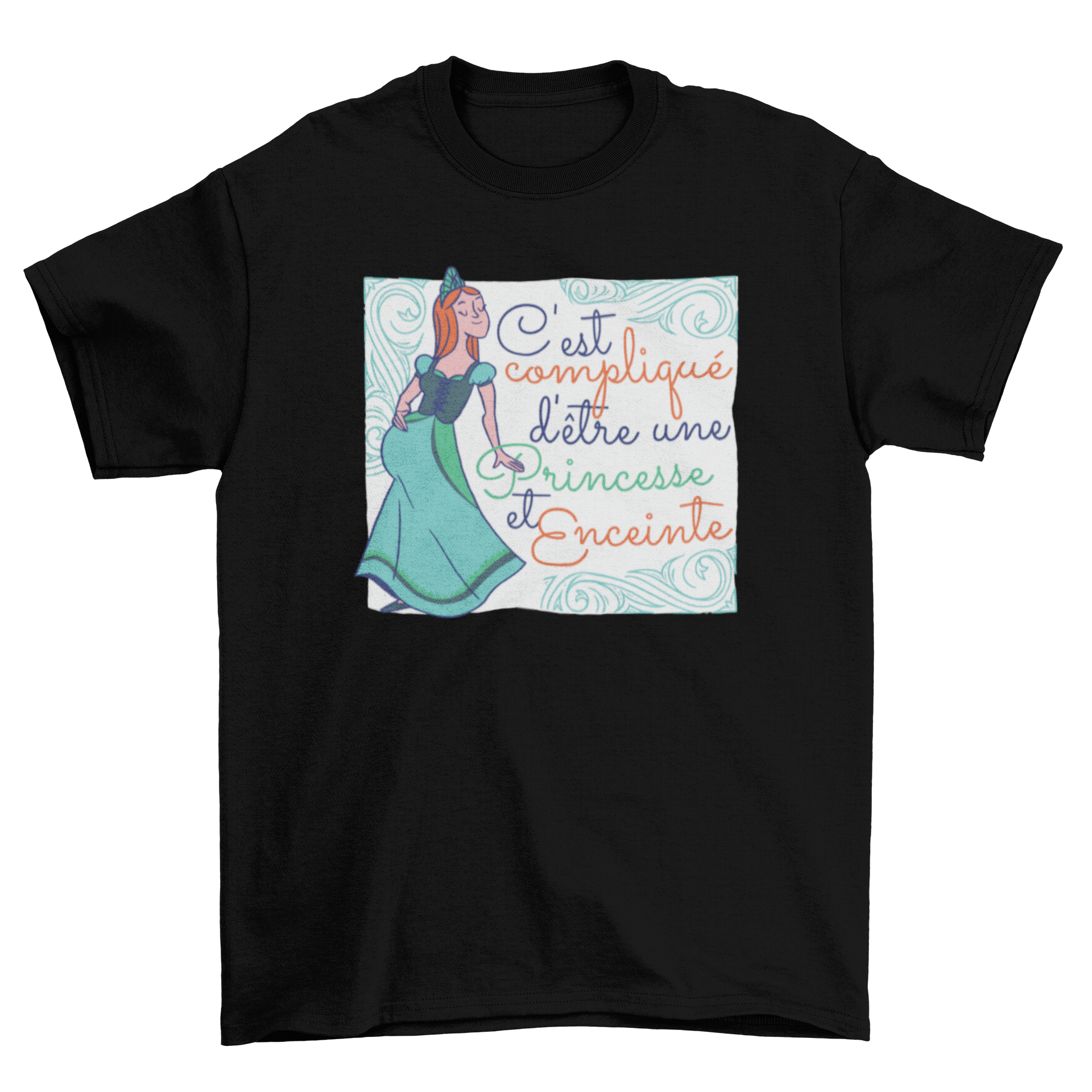 Pregnant princess t-shirt featuring a girl in a crown and dress with a humorous quote.