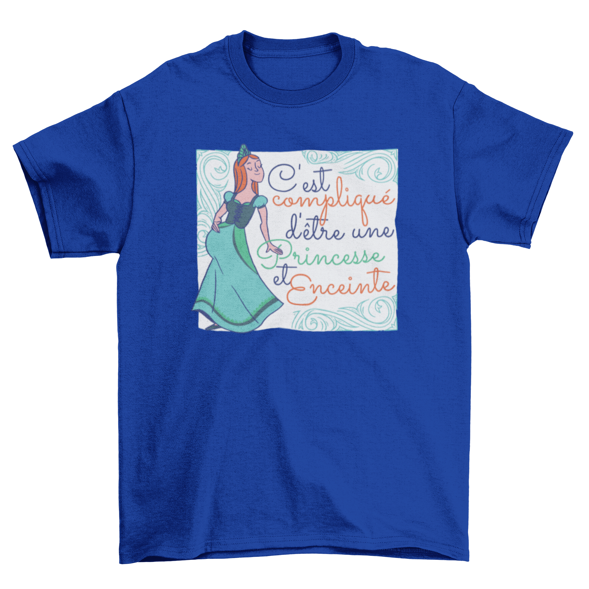 Pregnant princess t-shirt featuring a girl in a crown and dress with a humorous quote.