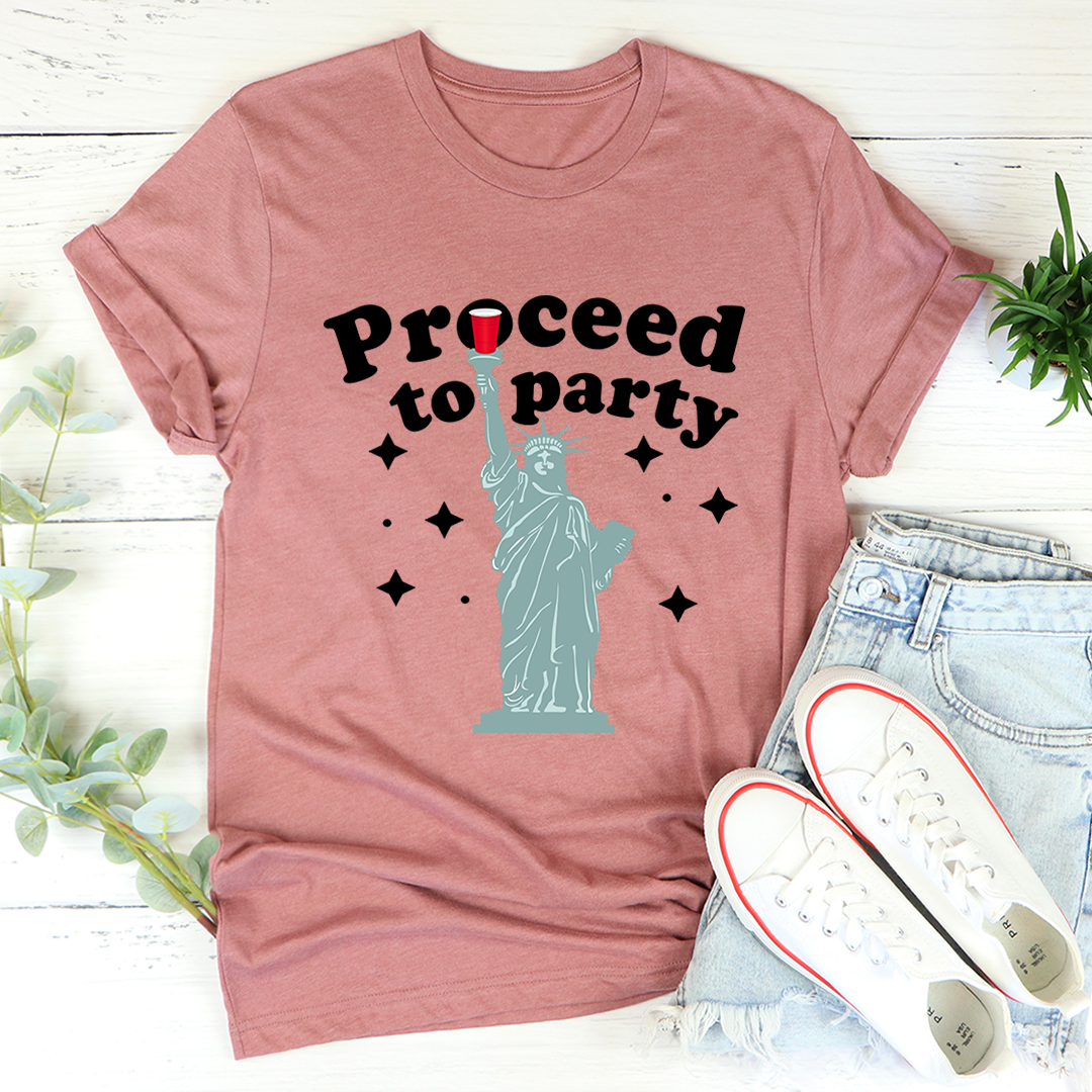 Proceed To Party T-Shirt made from soft ring-spun cotton, featuring double stitching for durability and available in various sizes.