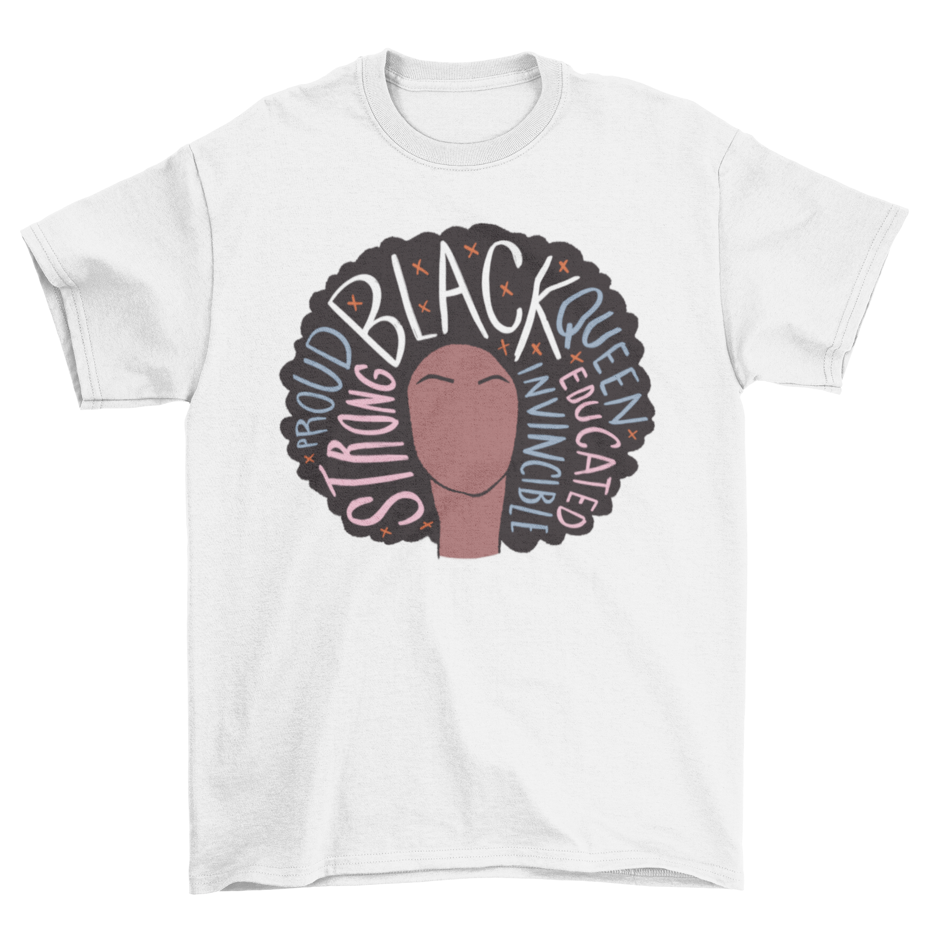 Proud Black Woman T-Shirt featuring an illustration of a black woman with inspiring words in her hair.