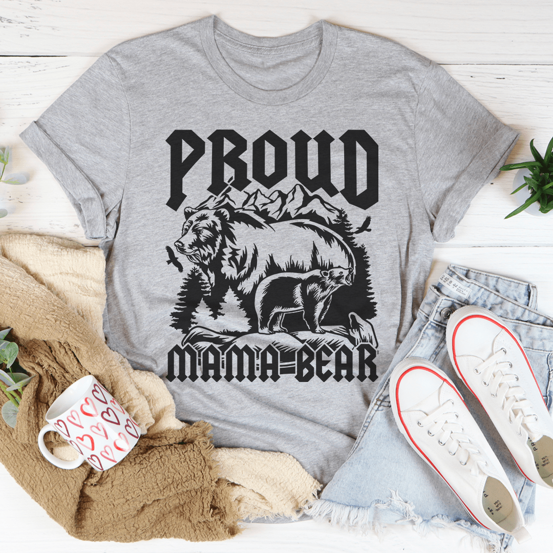 Proud Mama Bear T-Shirt featuring a bear graphic, made from soft ring-spun cotton, showcasing durability and comfort.