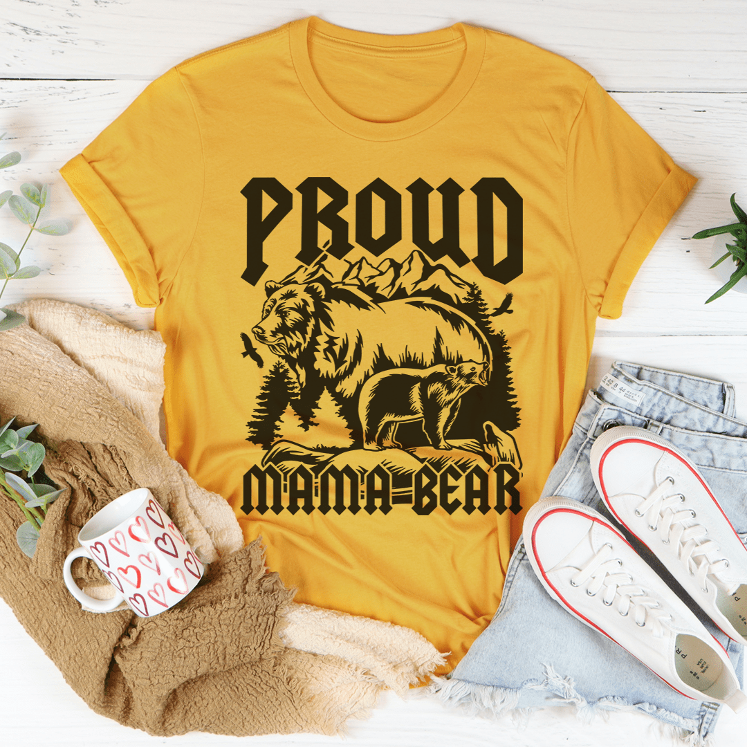 Proud Mama Bear T-Shirt featuring a bear graphic, made from soft ring-spun cotton, showcasing durability and comfort.