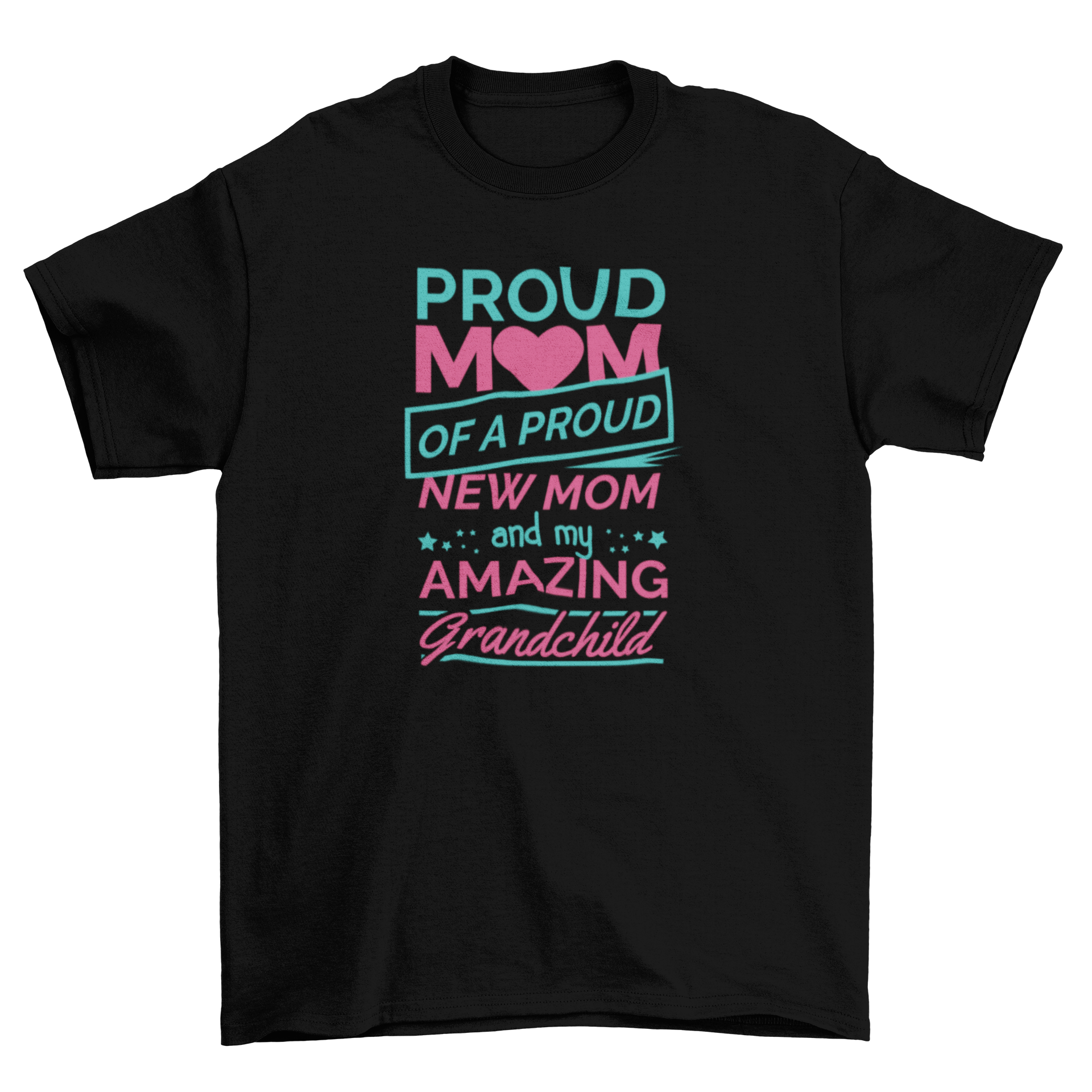 Proud Mom Quote T-Shirt featuring modern lettering design celebrating motherhood and family pride.