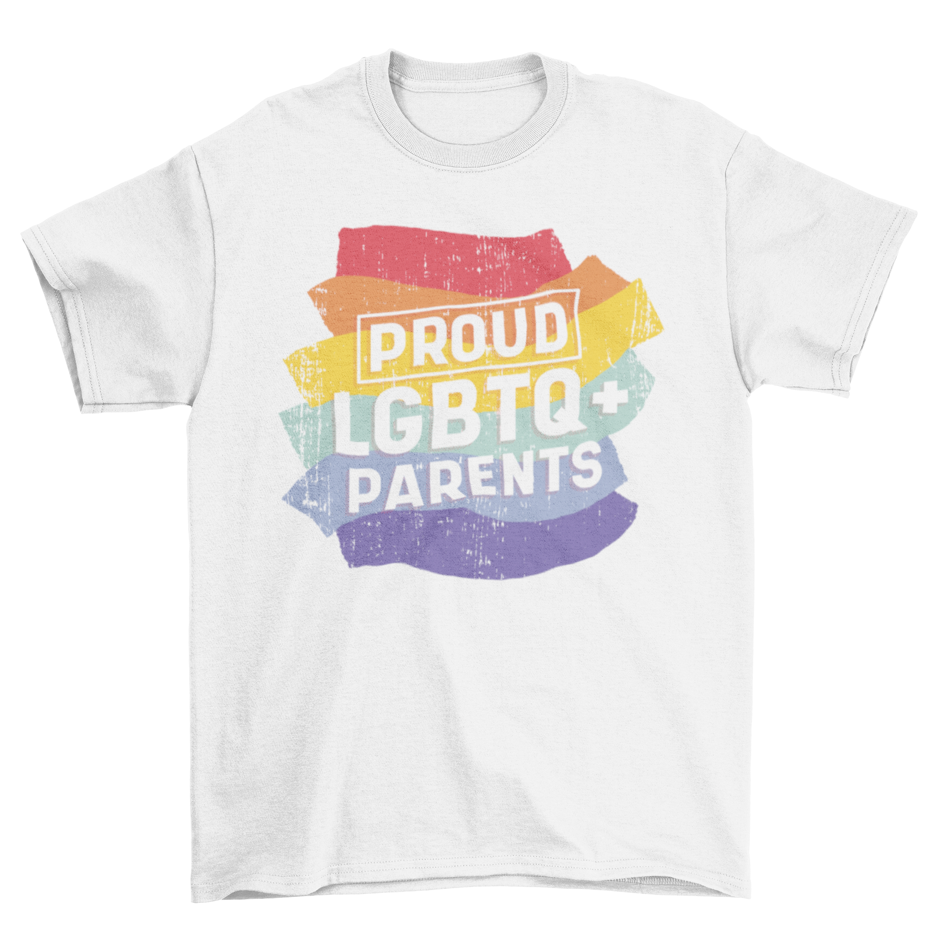 A stylish t-shirt featuring the text 'Proud LGBTQ+ Parents' in bold lettering, symbolizing love and acceptance.