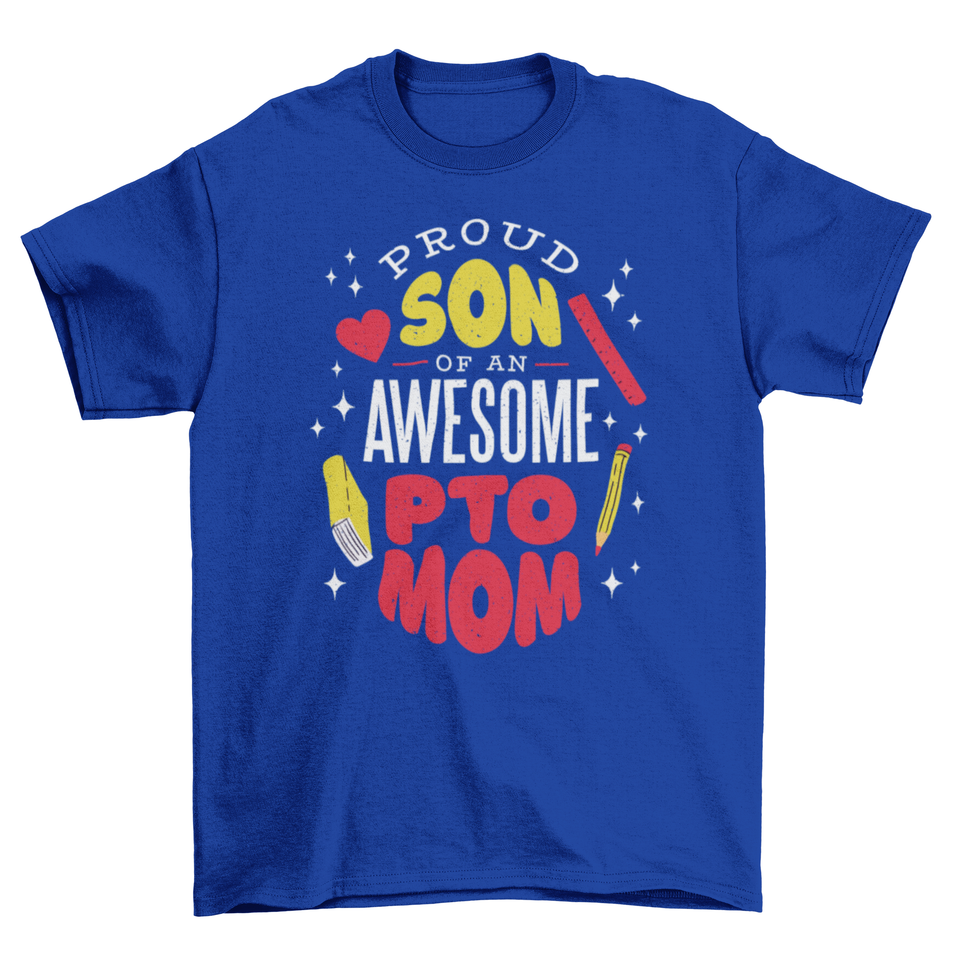 A stylish t-shirt featuring the quote 'Proud son of an awesome PTO mom' with colorful school supplies design.