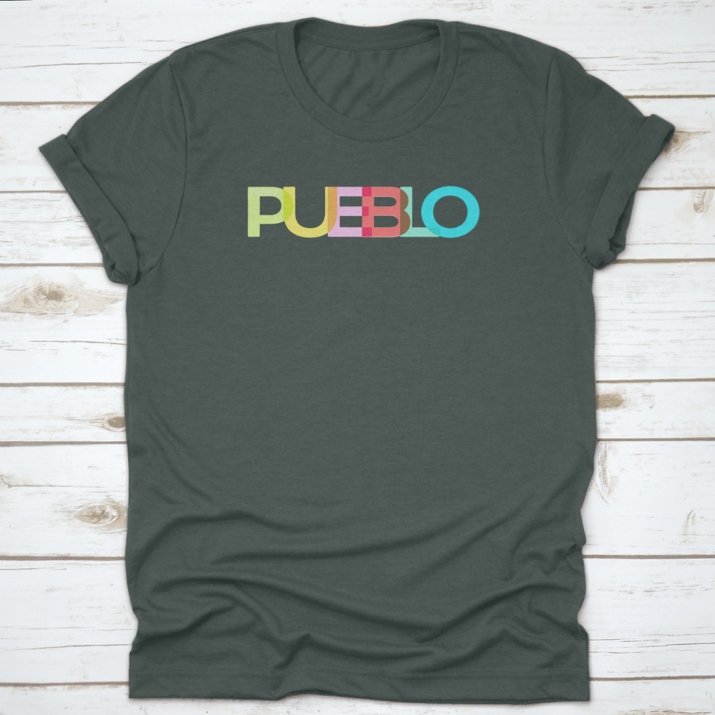 Pueblo t-shirt featuring the name of the city on a white background, showcasing its classic fit and quality fabric.