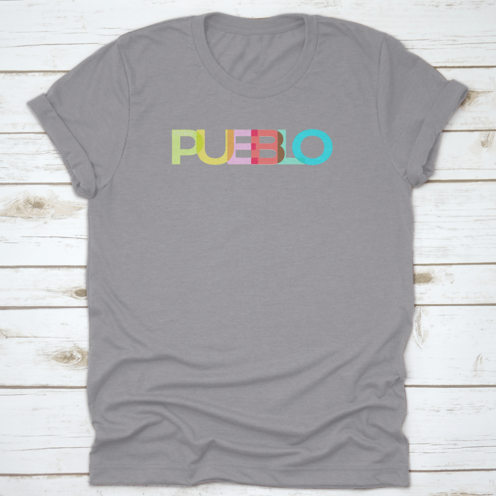 Pueblo t-shirt featuring the name of the city on a white background, showcasing its classic fit and quality fabric.