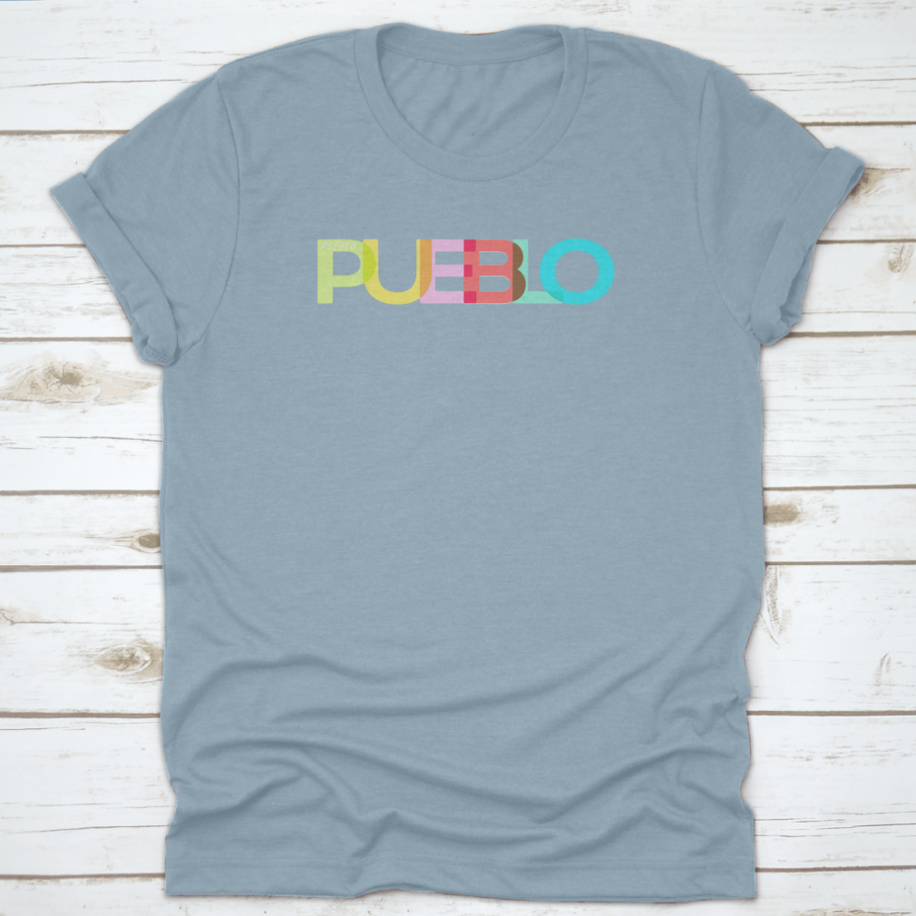 Pueblo t-shirt featuring the name of the city on a white background, showcasing its classic fit and quality fabric.