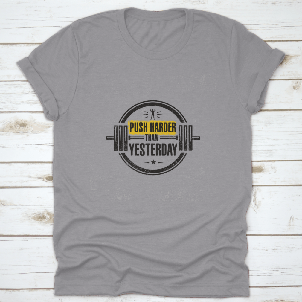 A motivational workout shirt featuring the phrase 'Push Harder Than Yesterday', made from soft cotton fabric, ideal for gym and fitness activities.