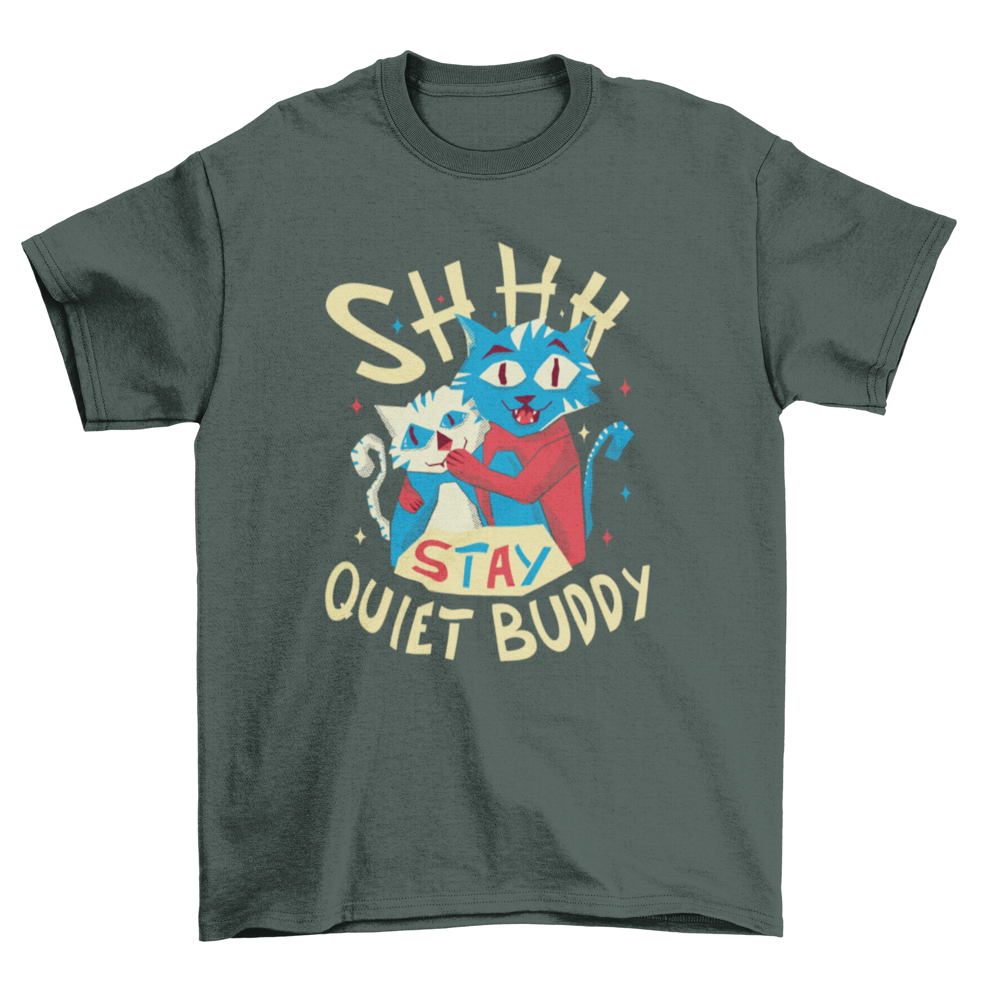 A humorous t-shirt featuring a cat shushing another cat with the caption 'Shh quiet buddy'.