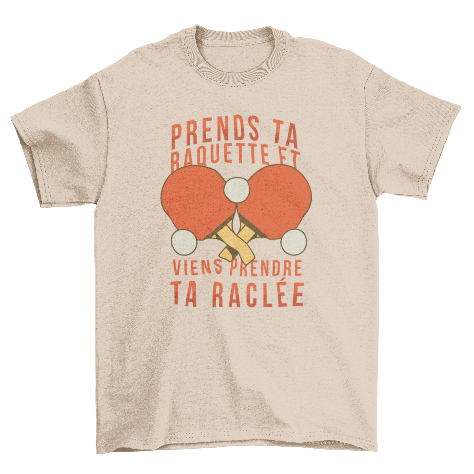 A stylish t-shirt featuring two ping pong rackets and a French quote, perfect for ping pong enthusiasts.