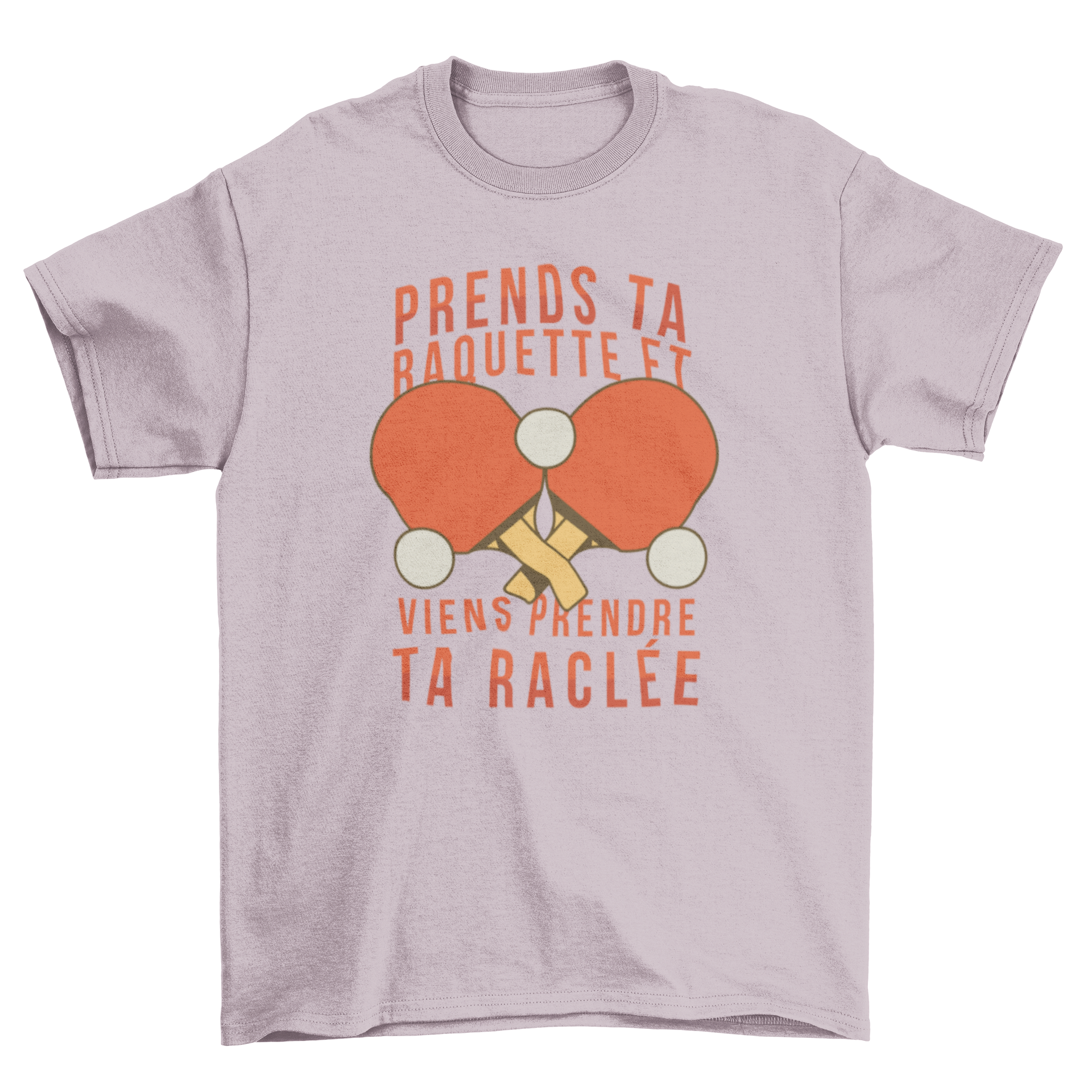 A stylish t-shirt featuring two ping pong rackets and a French quote, perfect for ping pong enthusiasts.