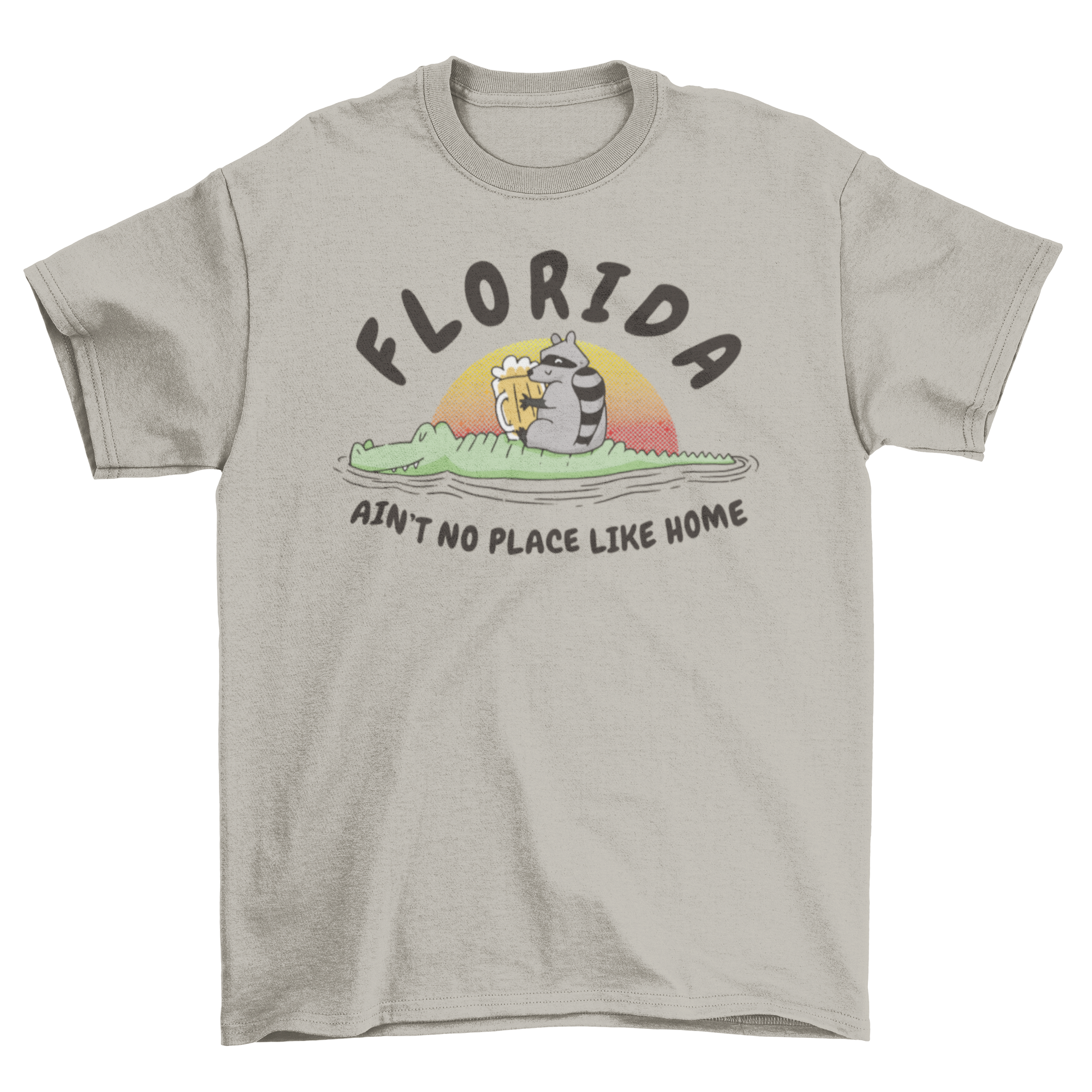 A fun t-shirt featuring a raccoon drinking beer while sitting on a crocodile, with the quote 'Florida, ain't no place like home'.