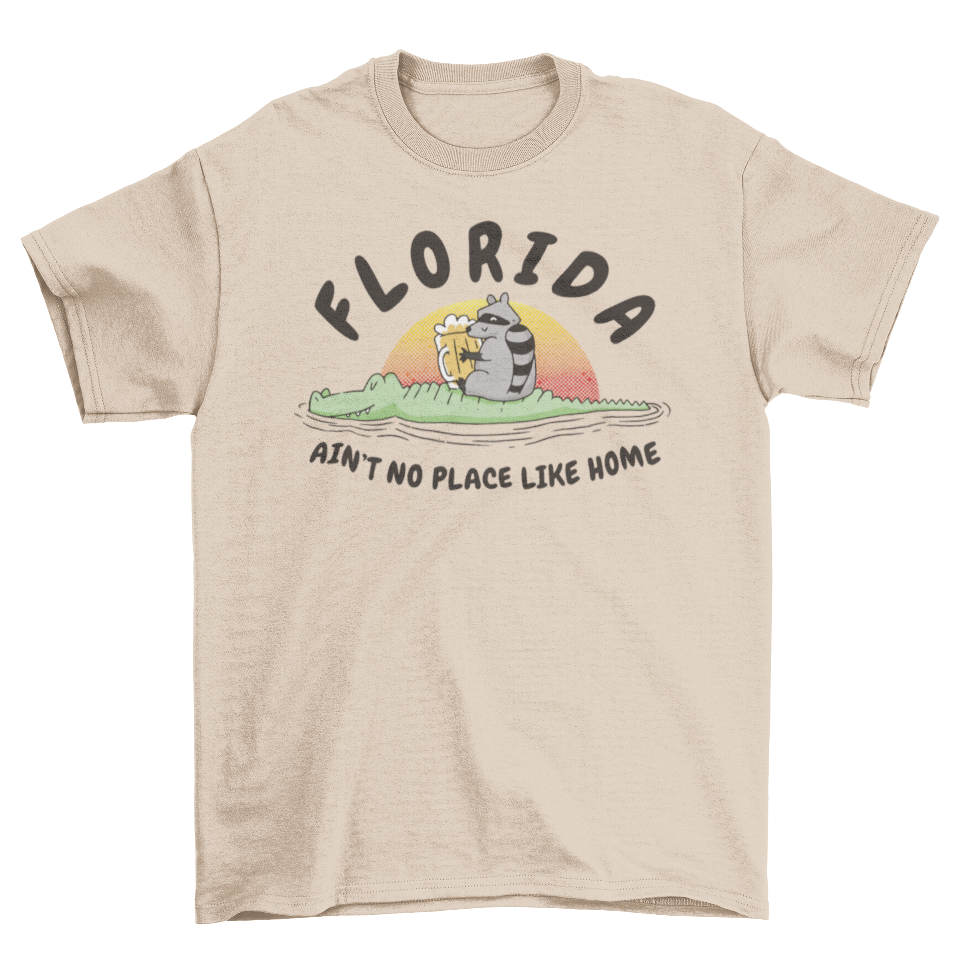 A fun t-shirt featuring a raccoon drinking beer while sitting on a crocodile, with the quote 'Florida, ain't no place like home'.