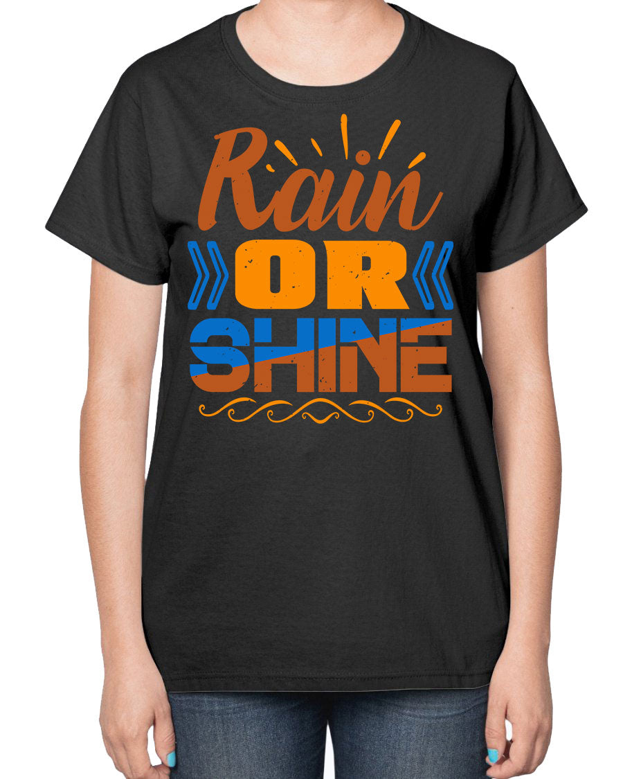 Rain or Shine-a Ladies T-Shirt featuring a contoured fit and feminine design, perfect for casual wear.