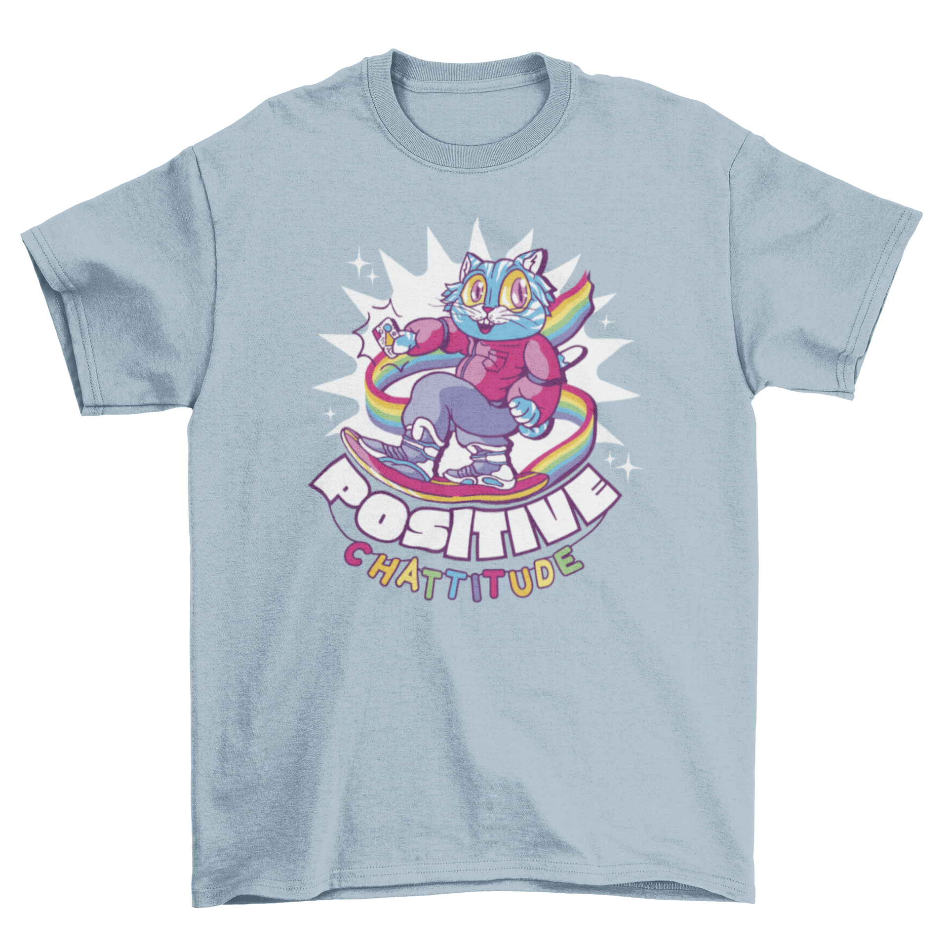 A colorful t-shirt featuring a rainbow cat riding a hoverboard with the quote 'Positive chattitude'.