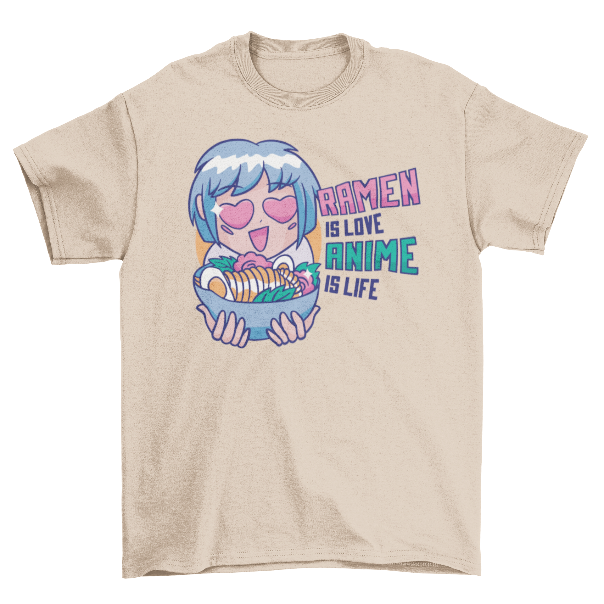 Cute t-shirt featuring an anime girl with a bowl of ramen and the caption 'Ramen is love anime is life'.