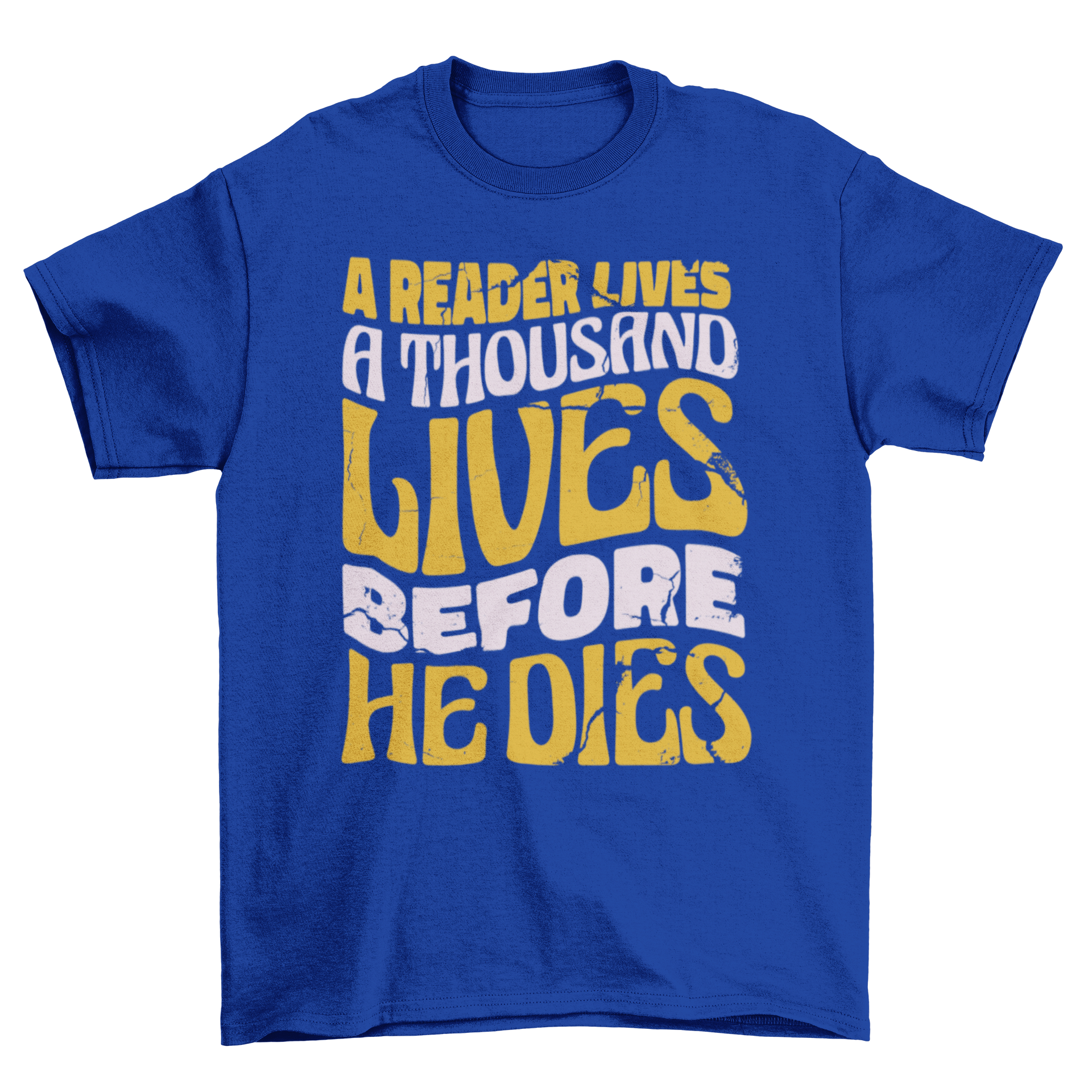 Reader's Lives T-shirt featuring retro lettering and an inspirational quote about reading.