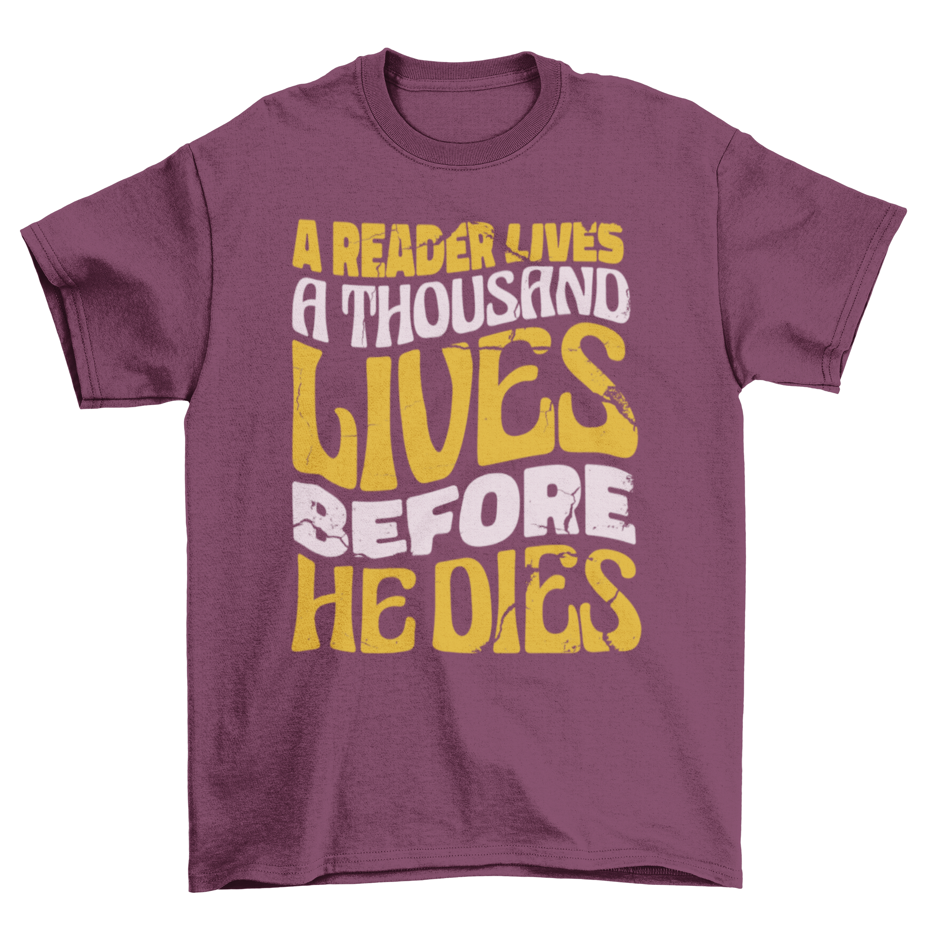 Reader's Lives T-shirt featuring retro lettering and an inspirational quote about reading.