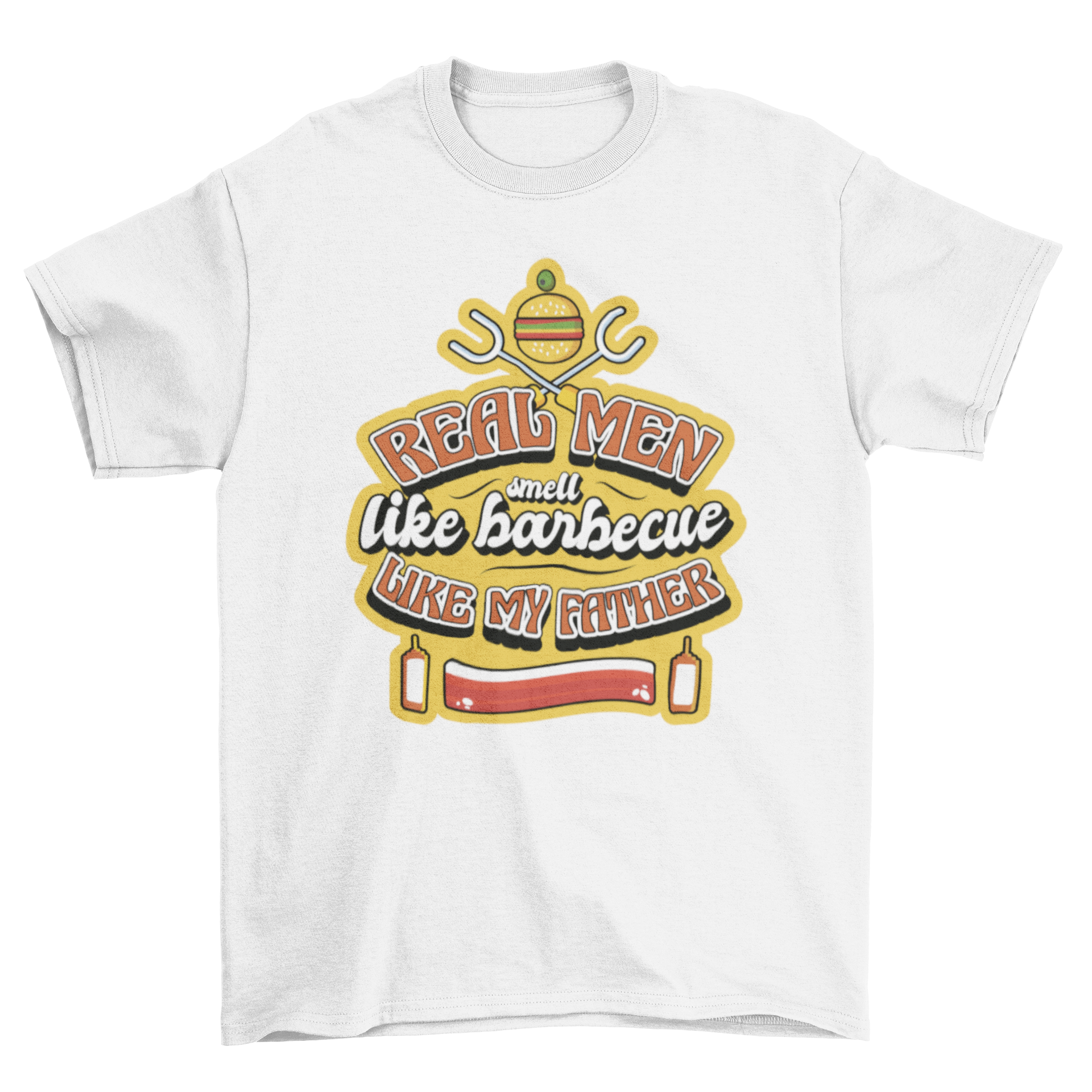 A stylish t-shirt featuring the quote 'Real men smell like barbecue like my father' alongside a burger and grill tools, perfect for barbecue lovers.