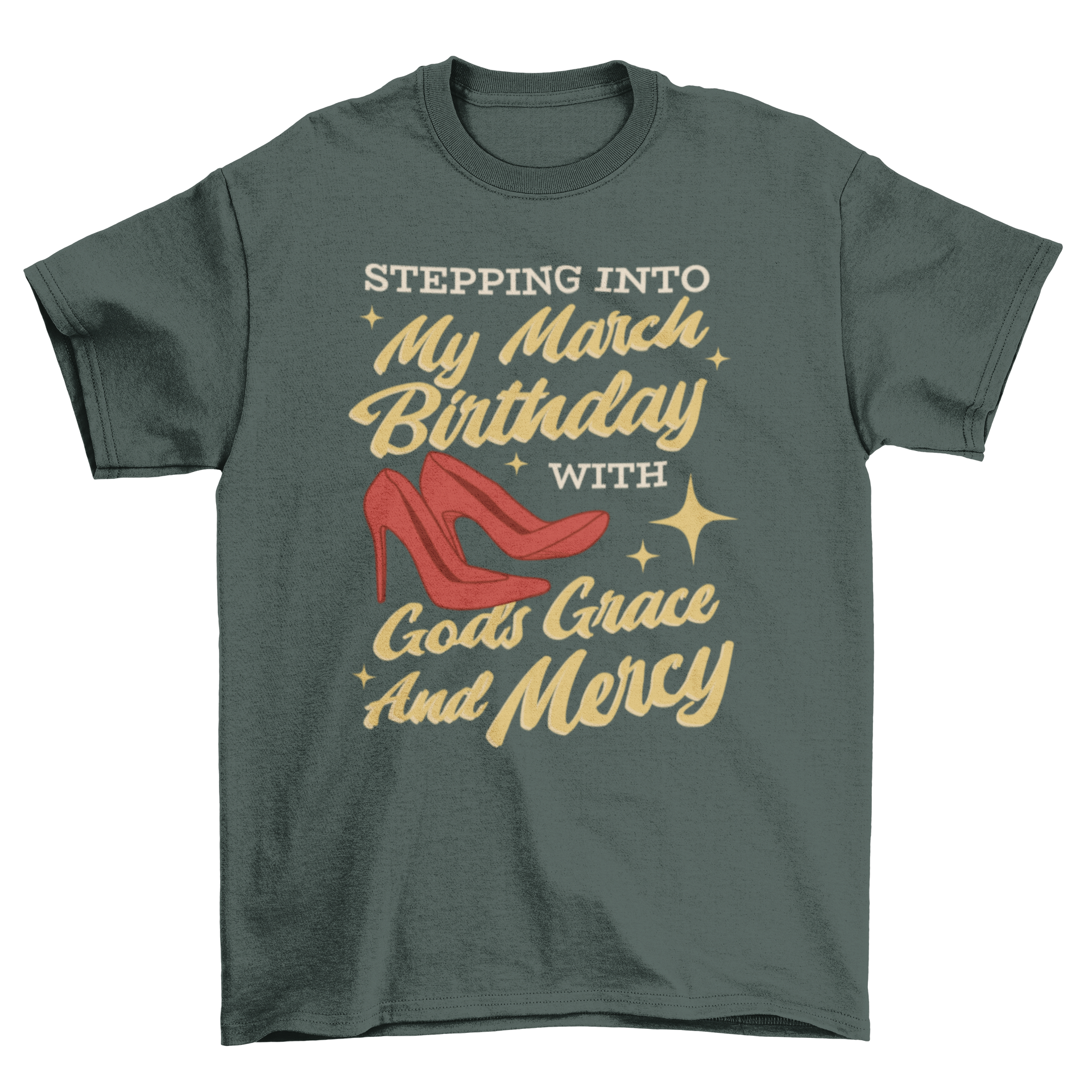 Red high heels t-shirt with an inspirational birthday quote design.