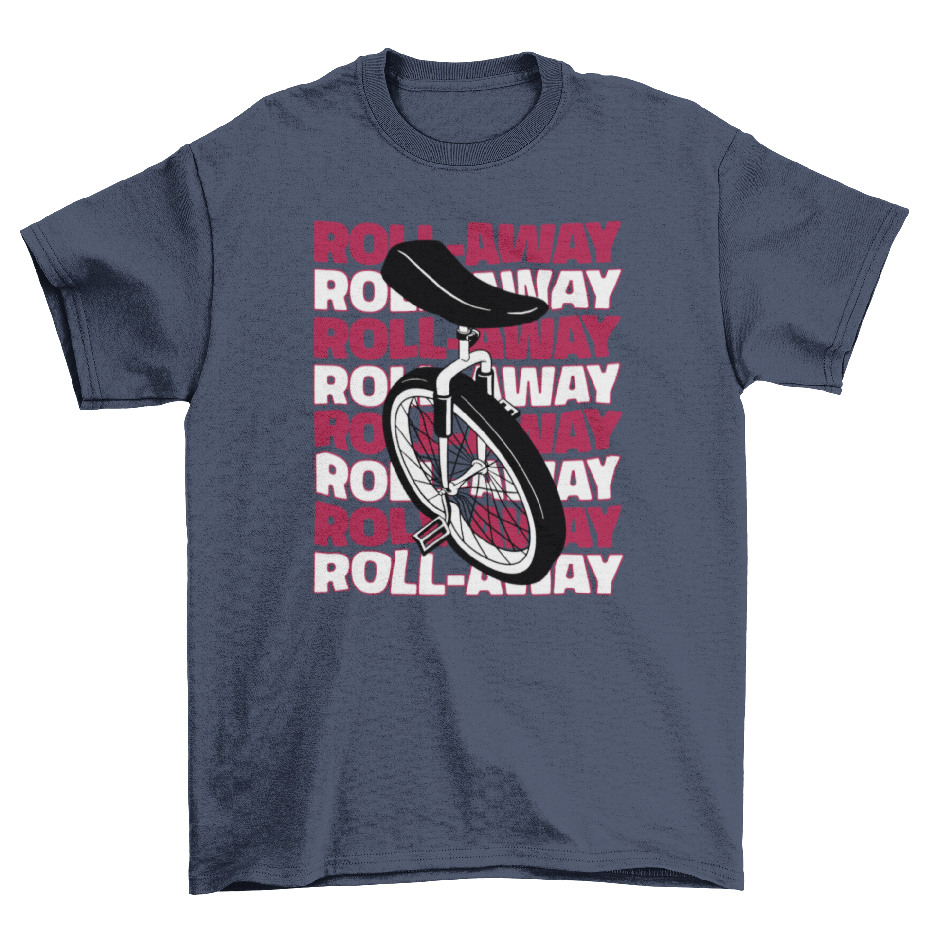 A stylish t-shirt featuring a vibrant monocycle illustration and the quote 'Roll-away', perfect for circus fans.