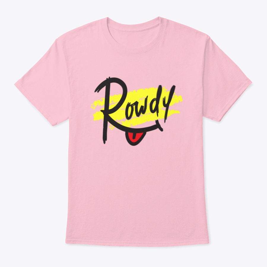 Rowdy youth t-shirt featuring hand-drawn motivational quote in stylish lettering, made from soft cotton fabric.