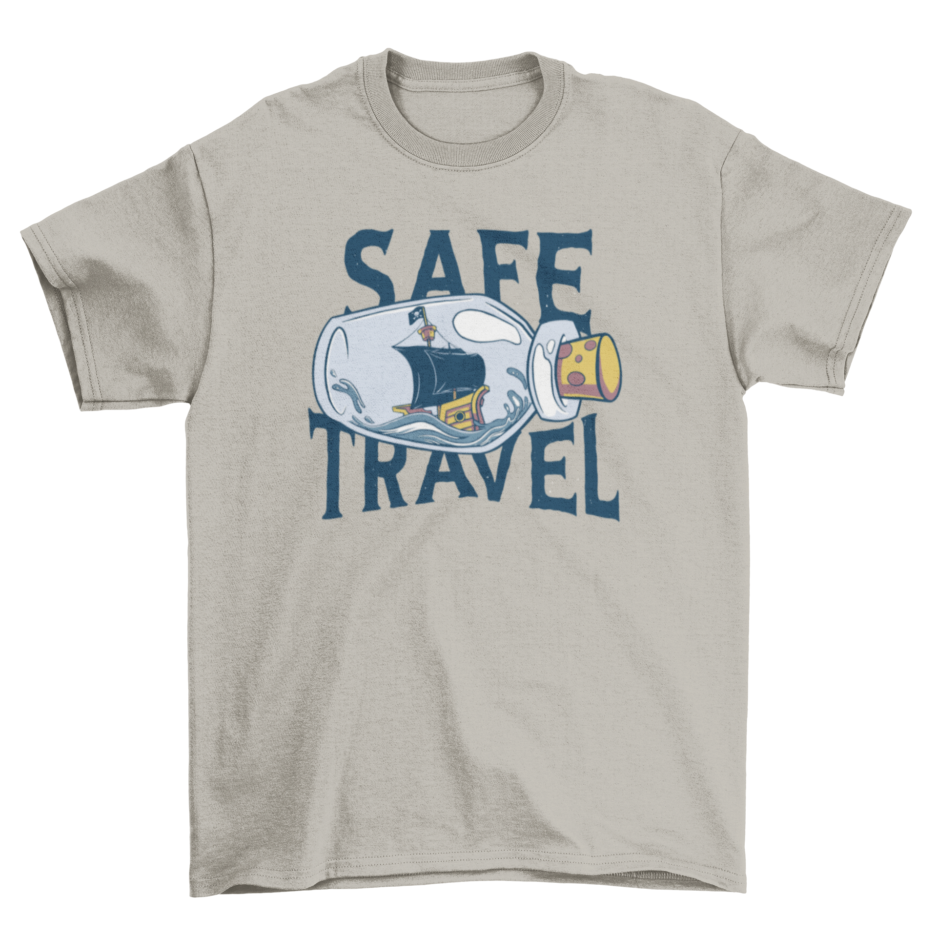 A stylish t-shirt featuring a pirate ship in a bottle design with the quote 'Safe travel', perfect for adventure lovers.