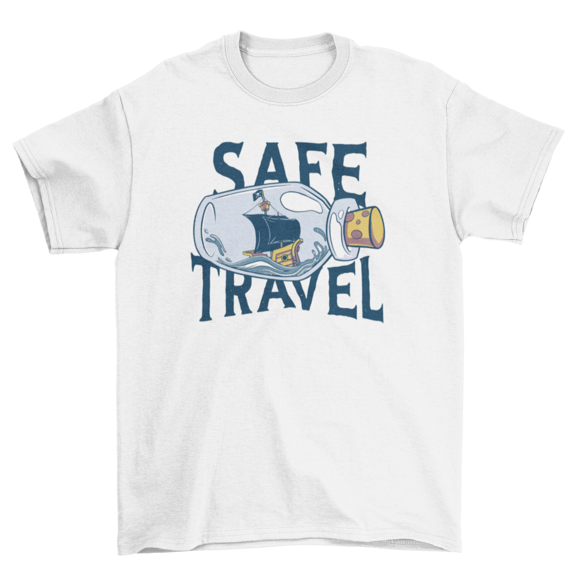 A stylish t-shirt featuring a pirate ship in a bottle design with the quote 'Safe travel', perfect for adventure lovers.